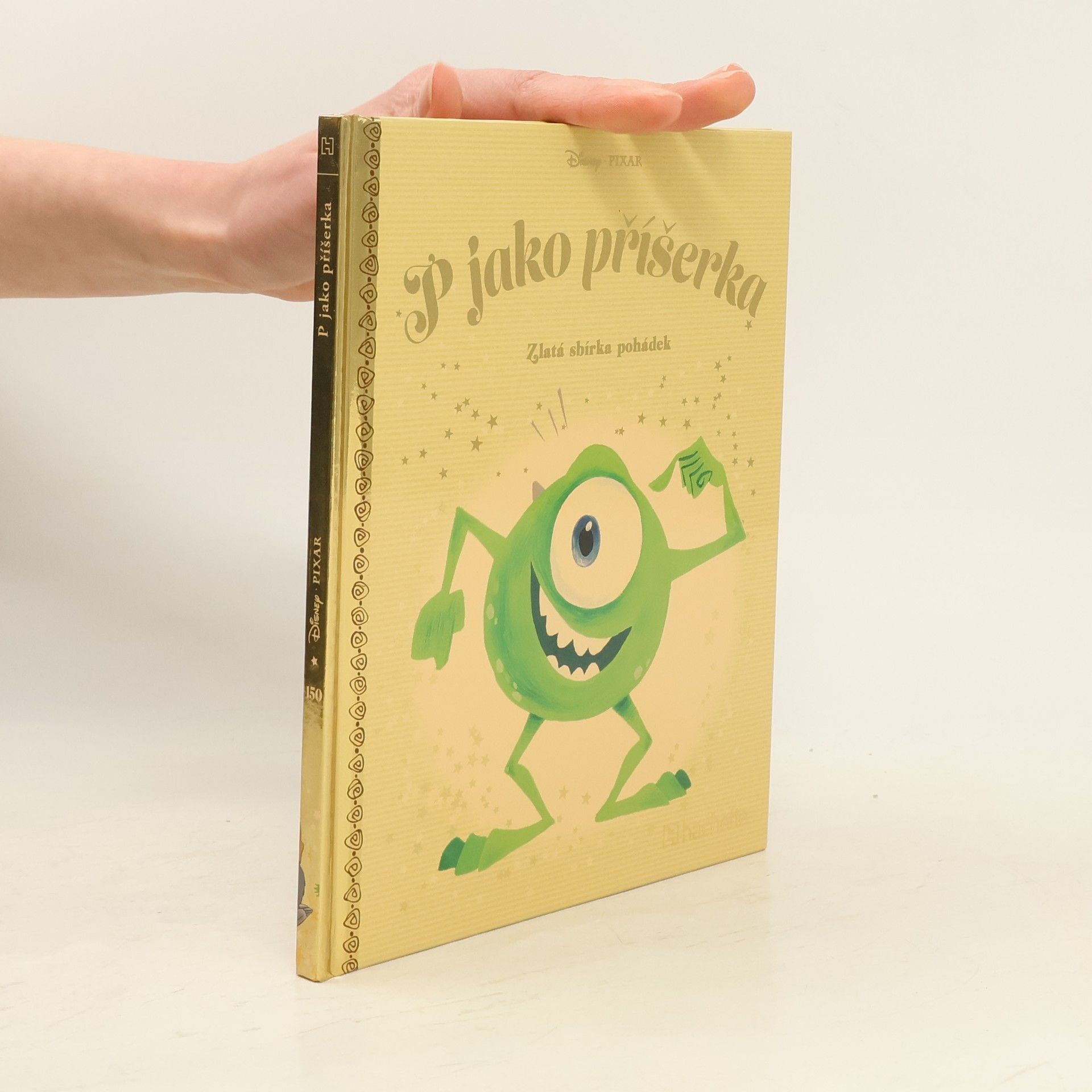 Kolektiv autorů Zlatá sbírka pohádek 150. P jako příšerka