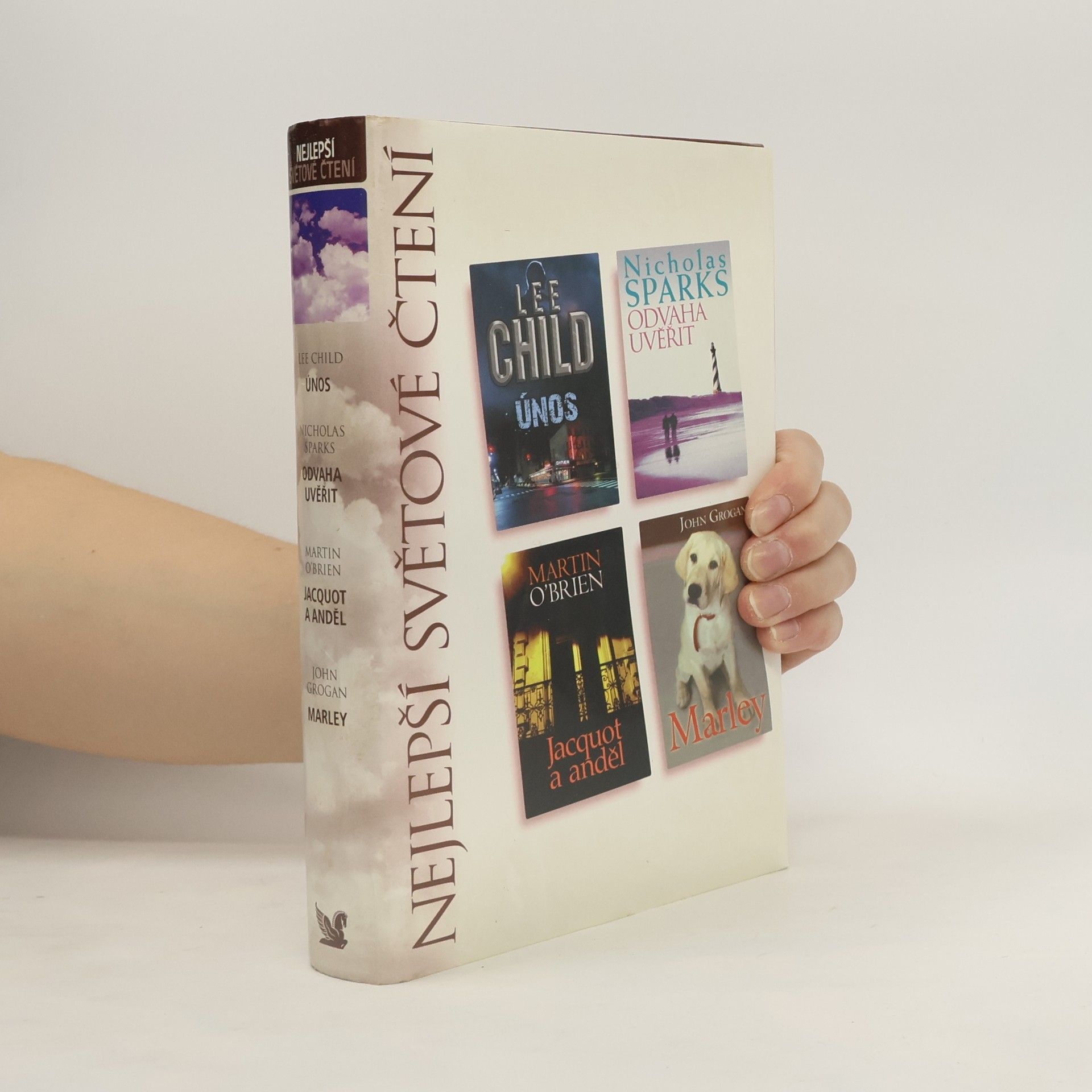 Nejlepší světové čtení: Únos. Odvaha věřit. Jacquot a anděl. Marley