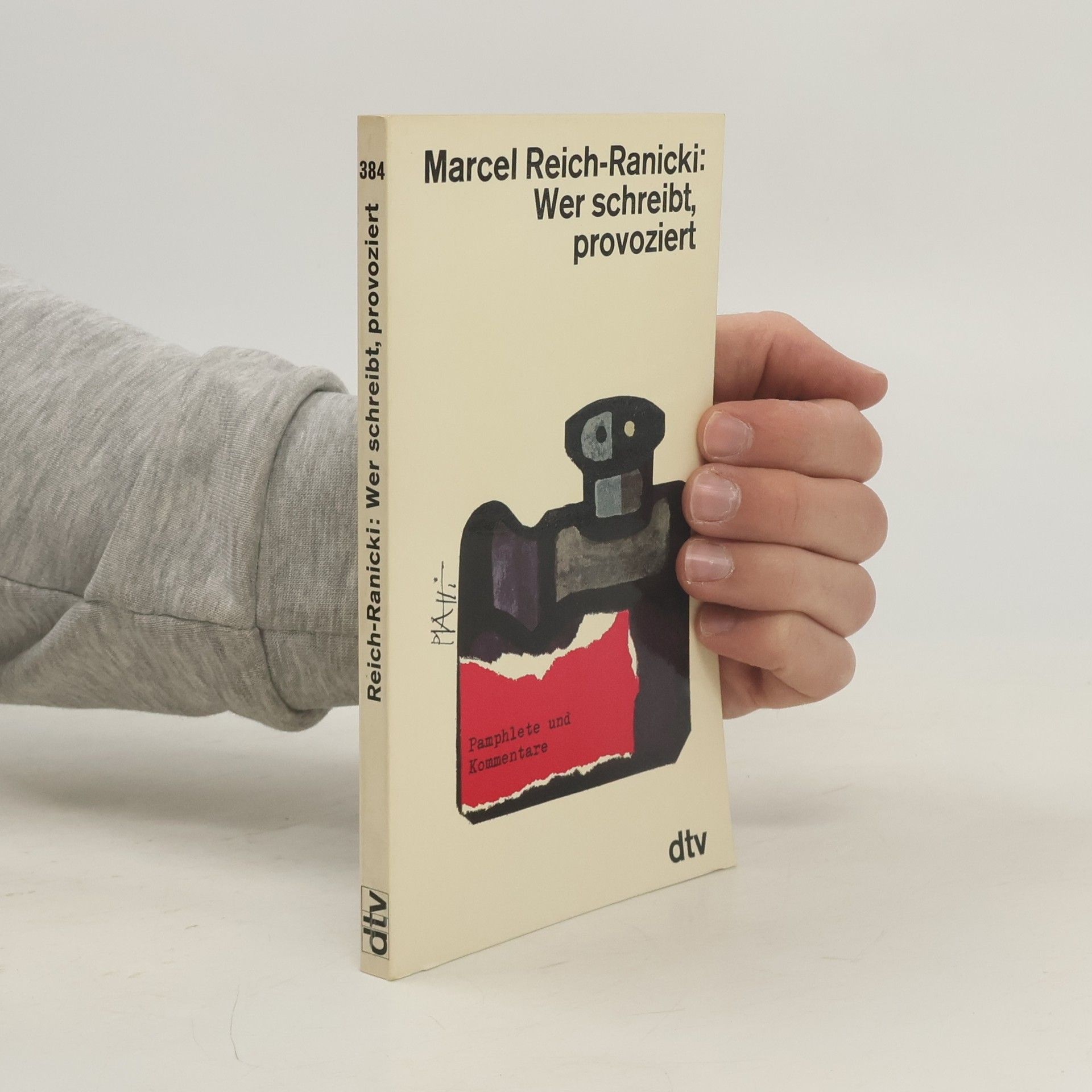 Marcel Reich Ranicki Wer schreibt,provoziert