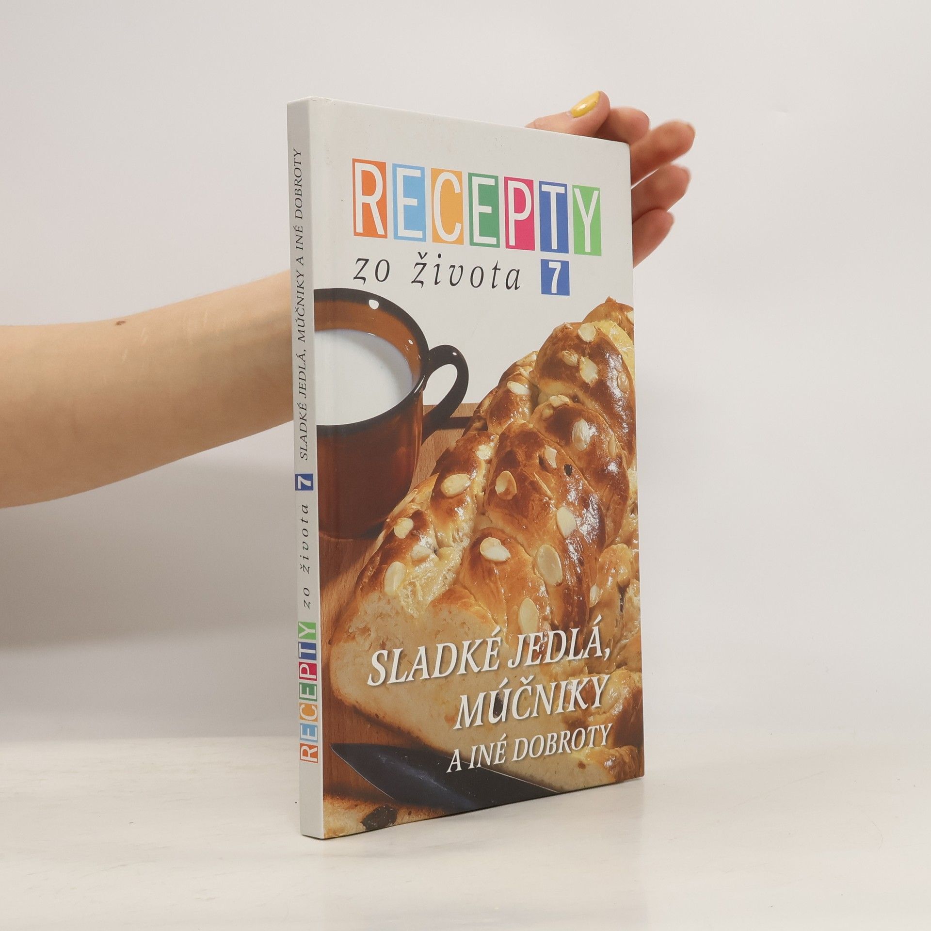 Recepty zo života 7