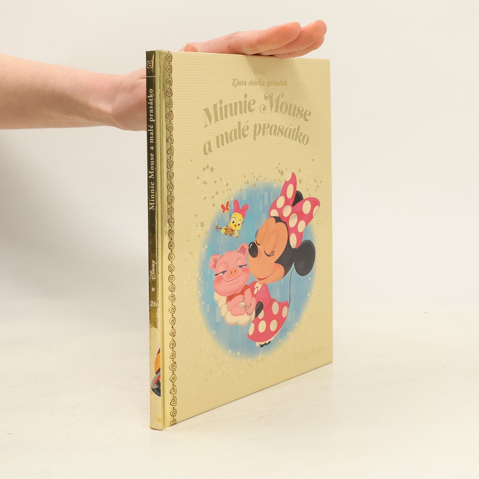 Various authors Zlatá sbírka pohádek 26. Minnie Mouse a malé prasátko