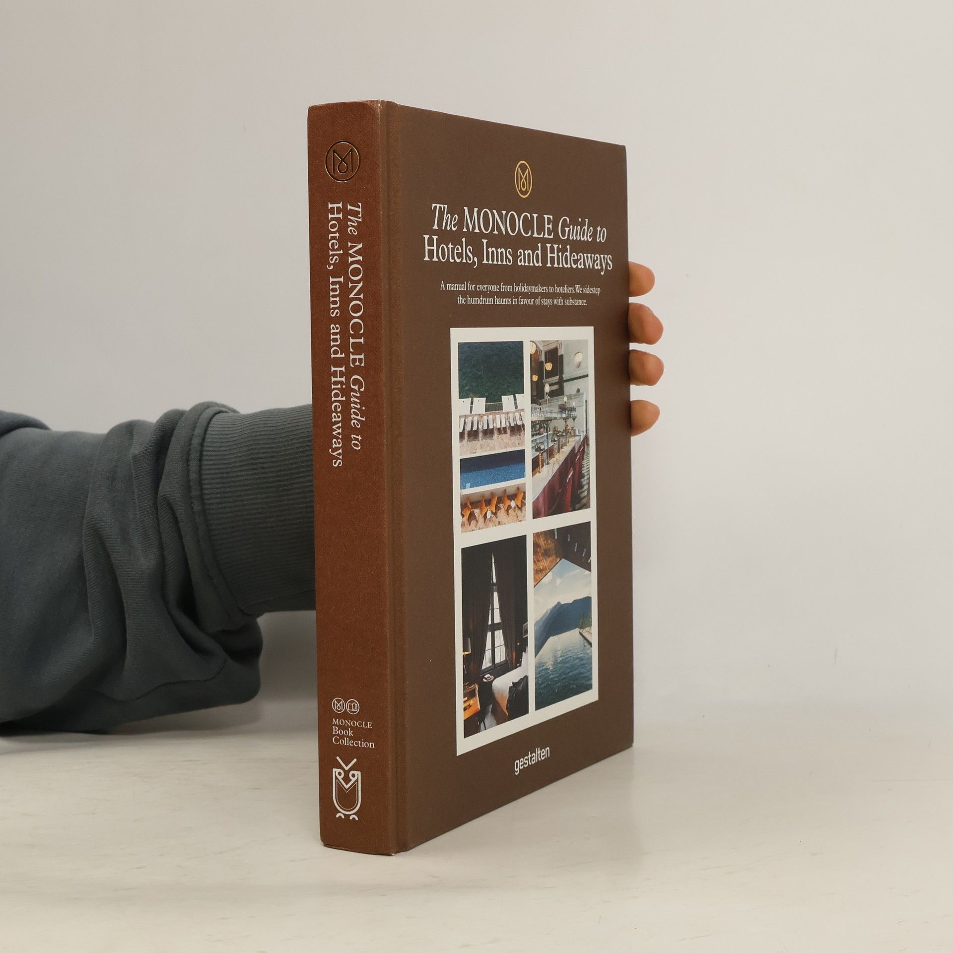 Autores varios The Monocle Guide to Hotels, Inns and Hideaways