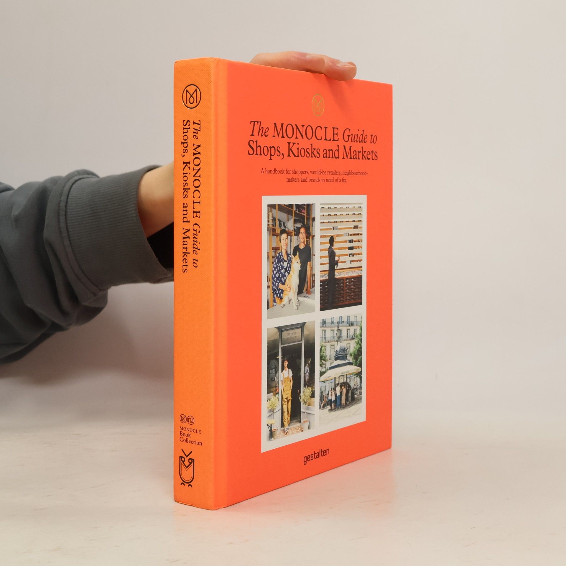 AA.VV. The Monocle Guide to Shops, Kiosks and Markets