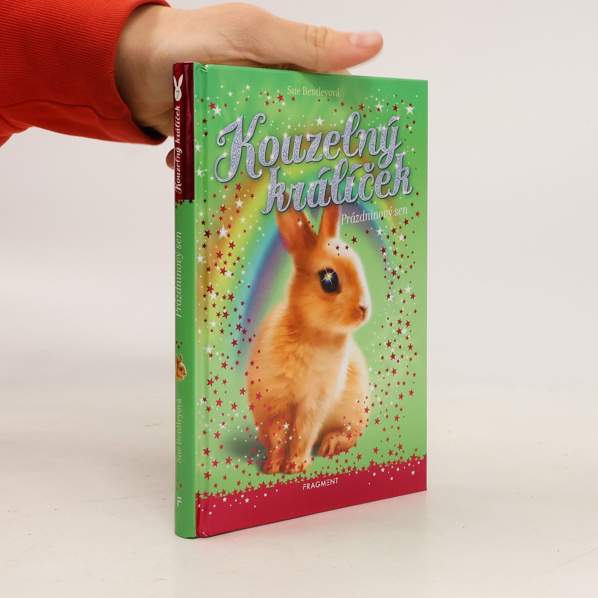 Sue Bentley Kouzelný králíček. Prázdninový sen