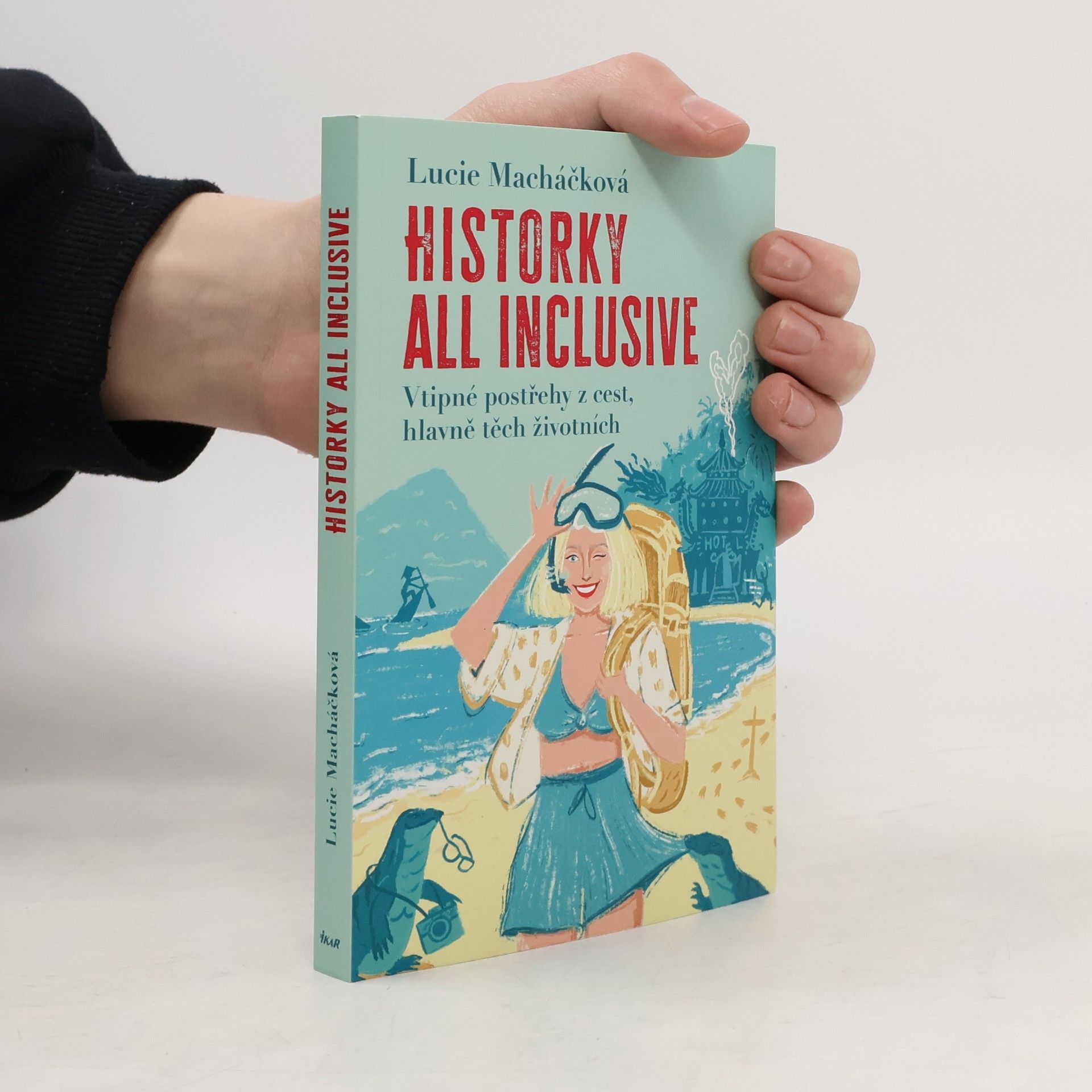 Historky all inclusive