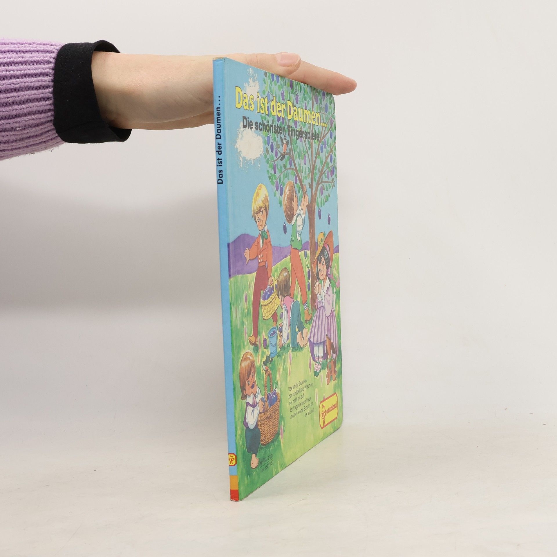 Elisabeth Dirr Das ist der Daumen. Die schönsten Fingerspiele.