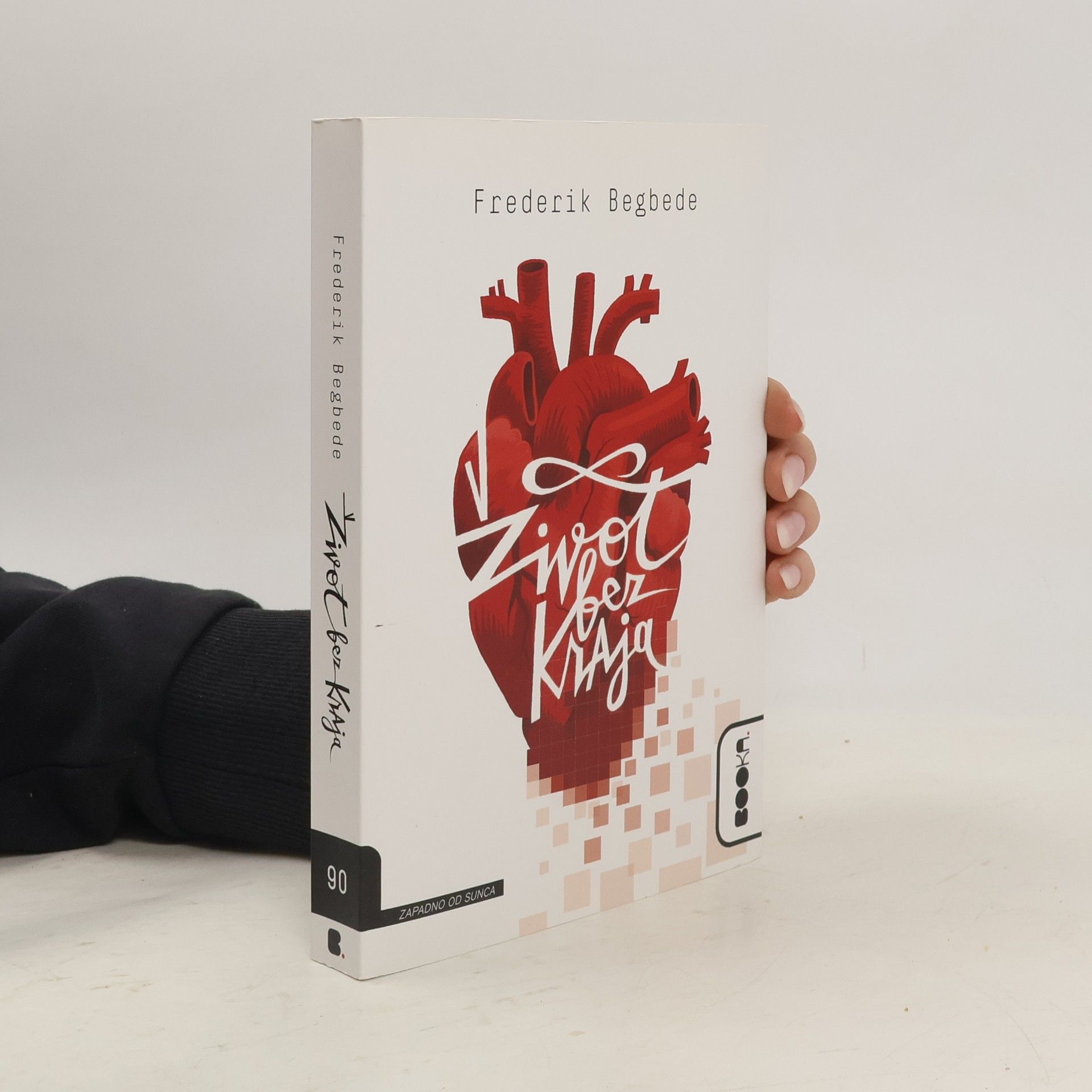 Frédéric Beigbeder Zapadno od Sunca - 90: Život bez kraja