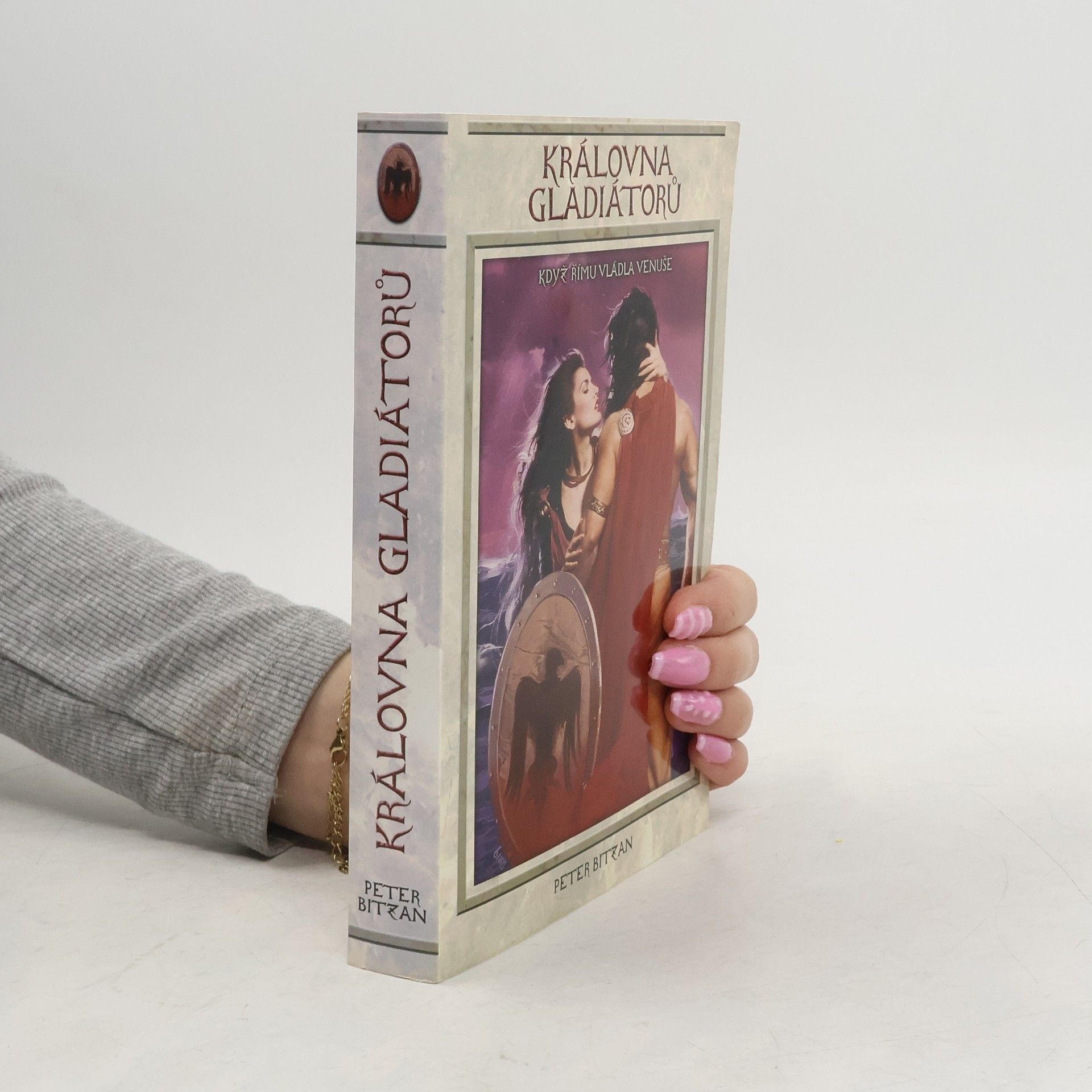 Petr Bitzan Královna gladiátorů
