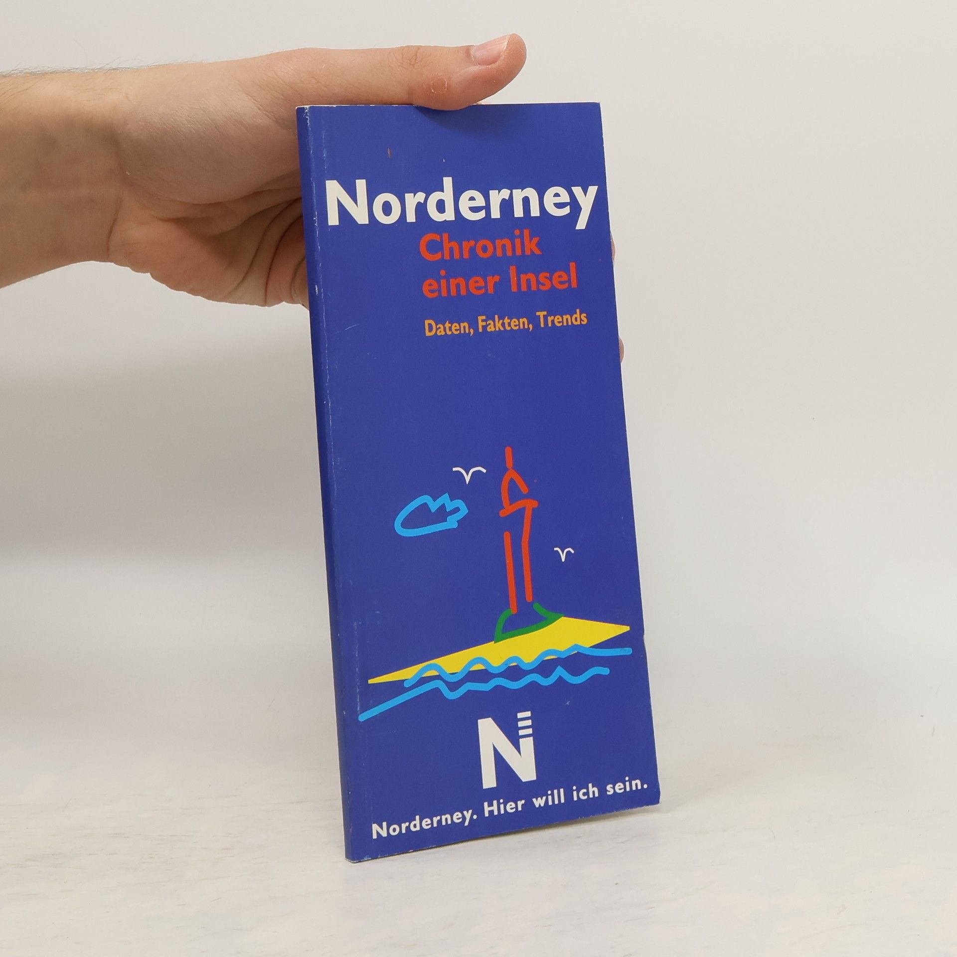 Kolektiv autorů Norderney Chronik einer Insel