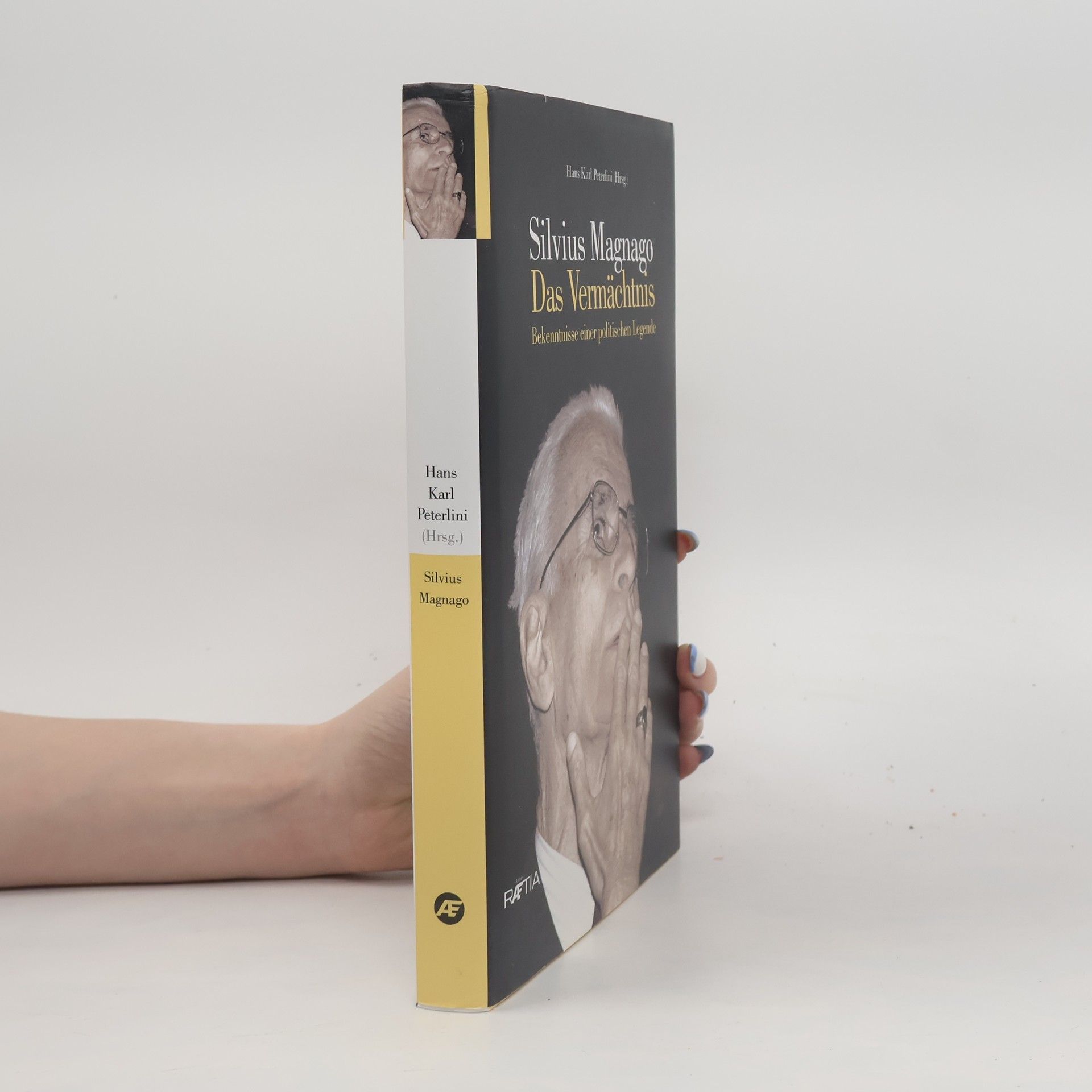 Hans Karl Peterlini Silvius Magnago, das Vermächtnis
