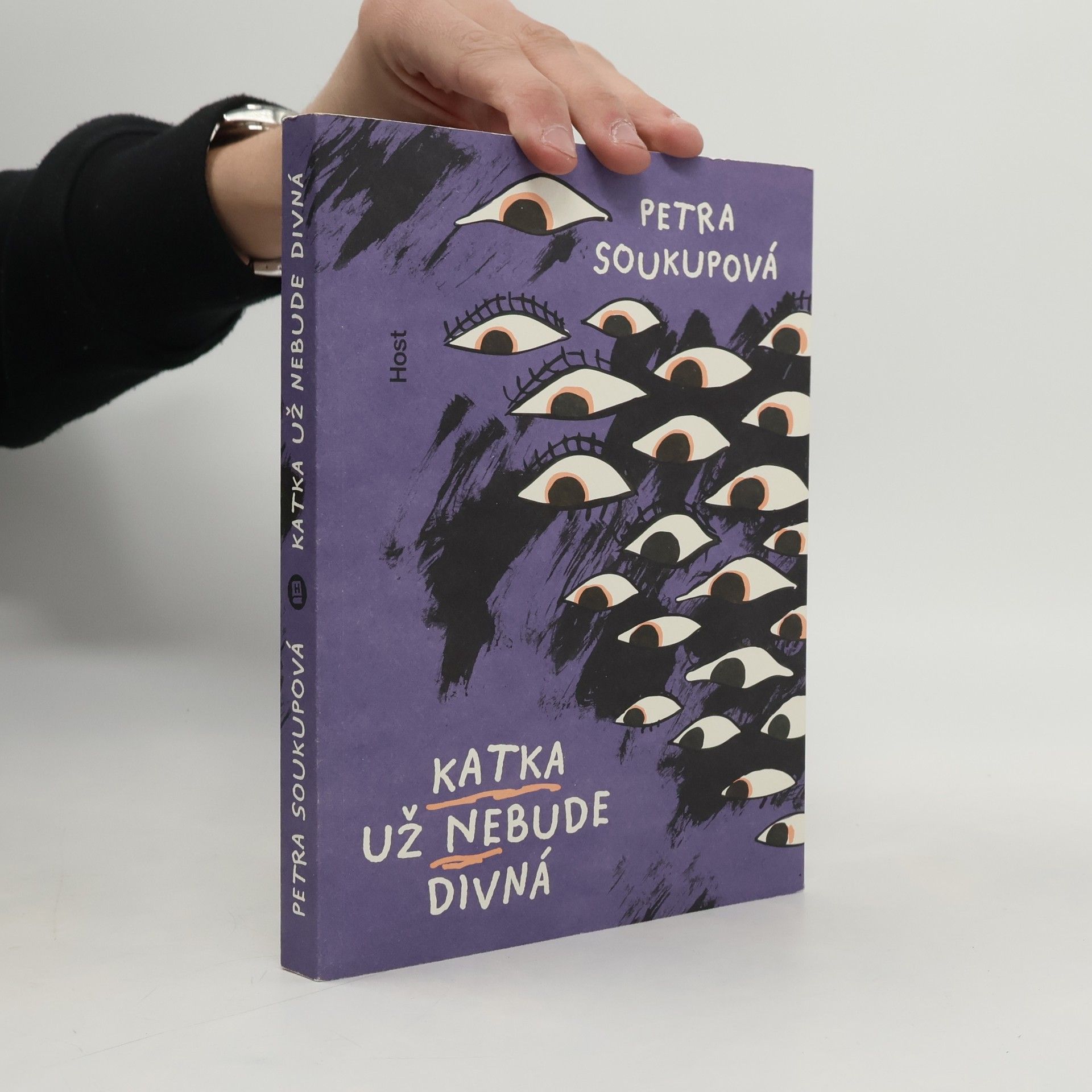 Petra Soukupová Katka už nebude divná