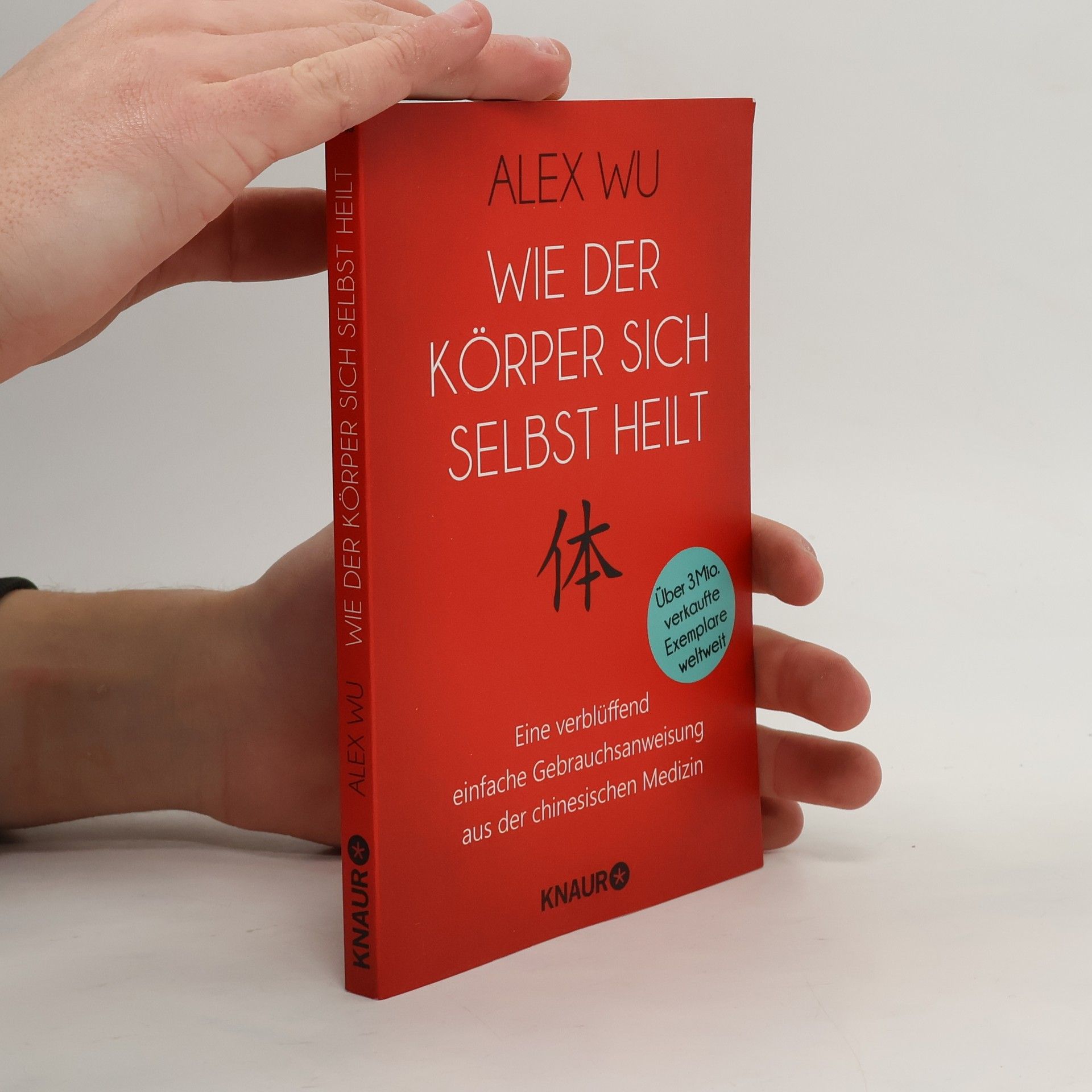 Qingzhong Wu Wie der Körper sich selbst heilt