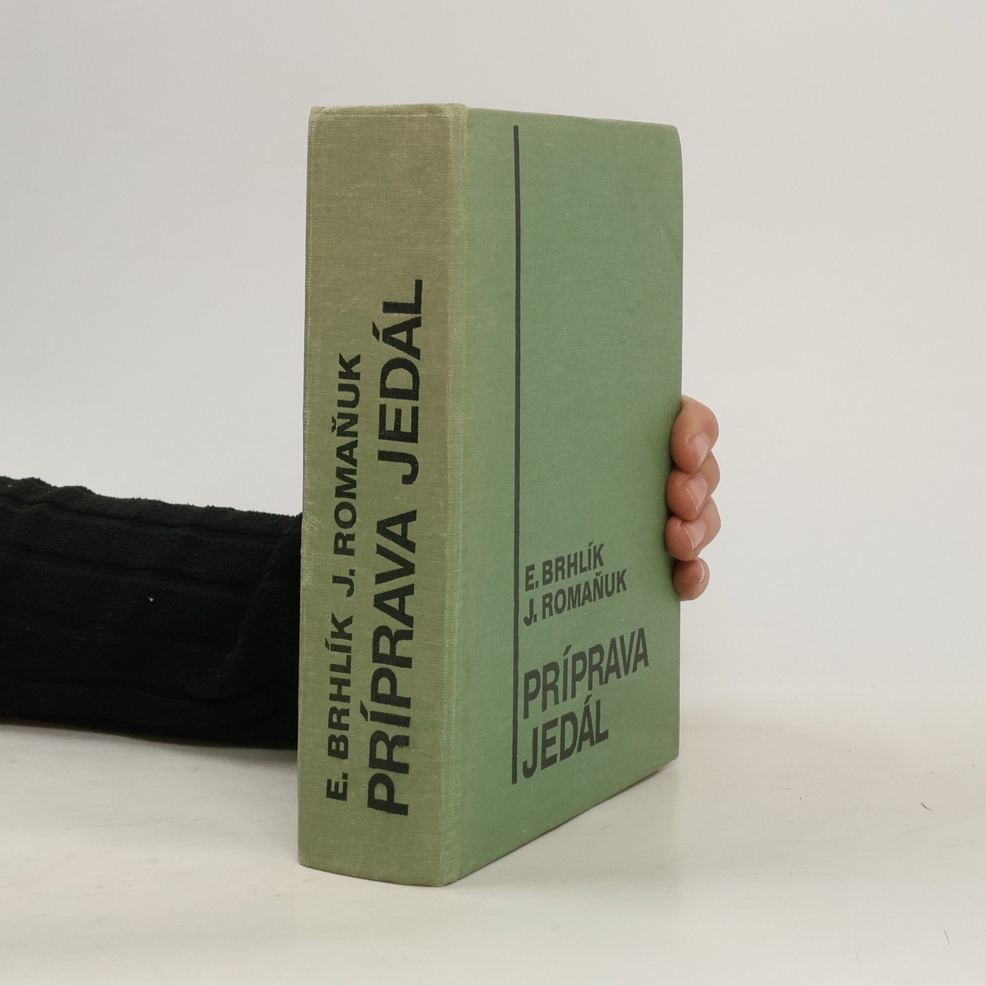 Eduard Brhlík Príprava jedál