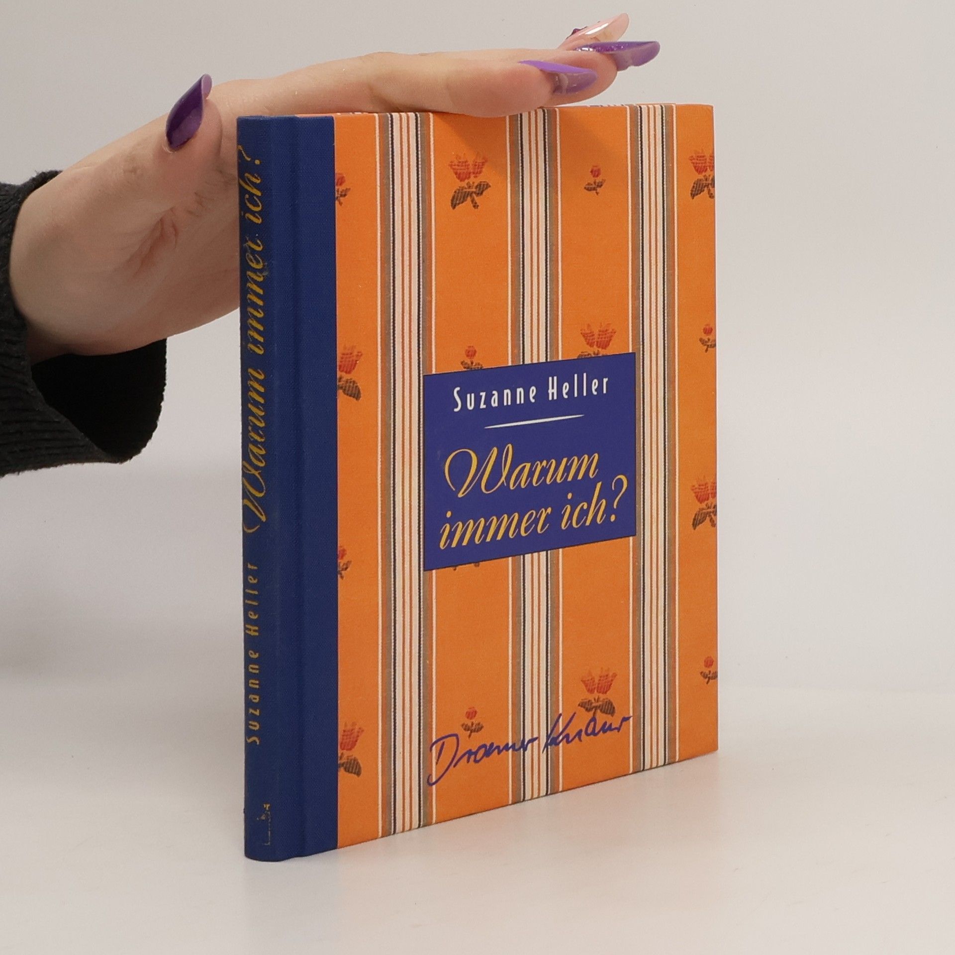 Suzanne Heller Warum immer ich.