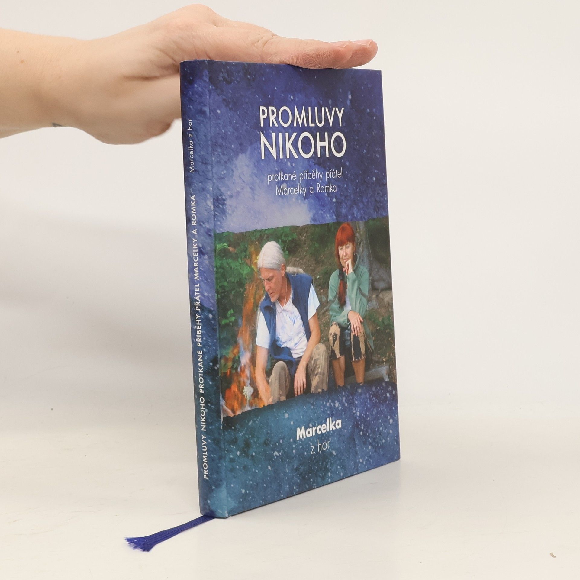 Marcelka z hor Promluvy nikoho. Protkané příběhy Marcelky a Romka