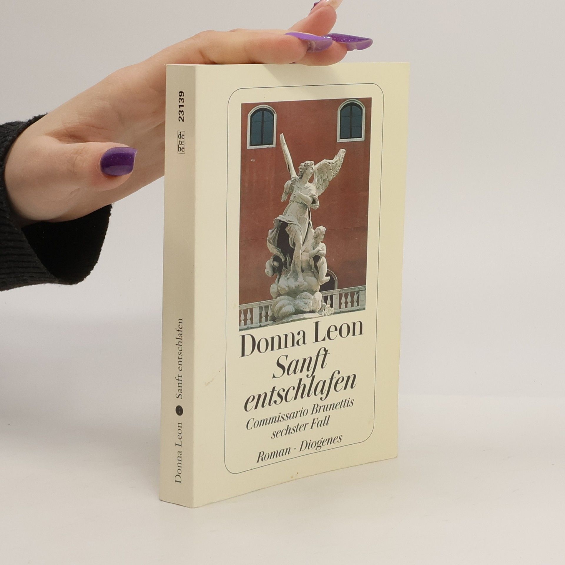 Donna Leon Sanft entschlafen. Commissario Brunettis sechster Fall