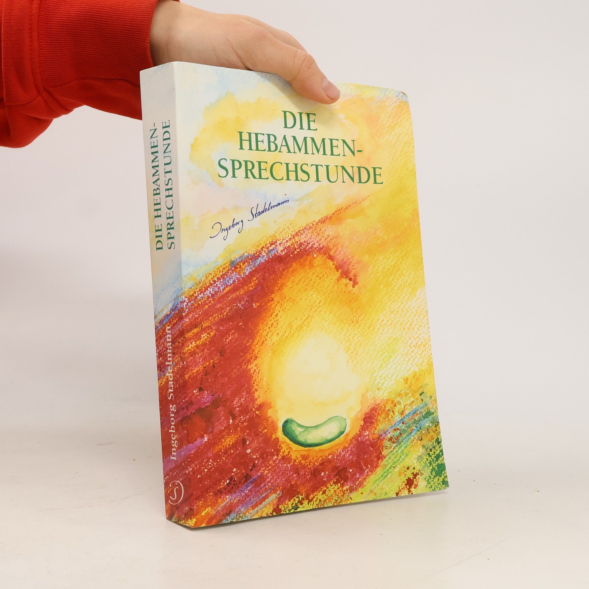 Ingeborg Stadelmann Die Hebammen - Sprechstunde