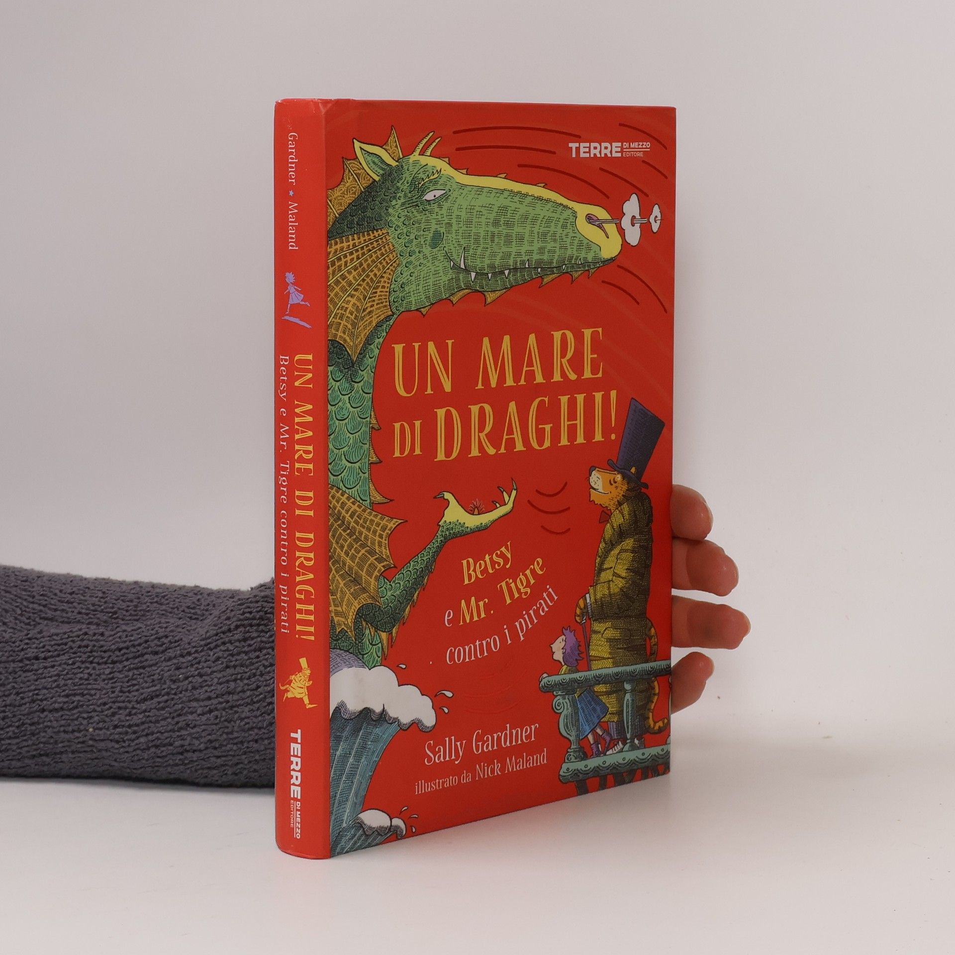 Giuseppe Iacobaci Un mare di draghi! Betsy e Mr. Tigre contro i pirati