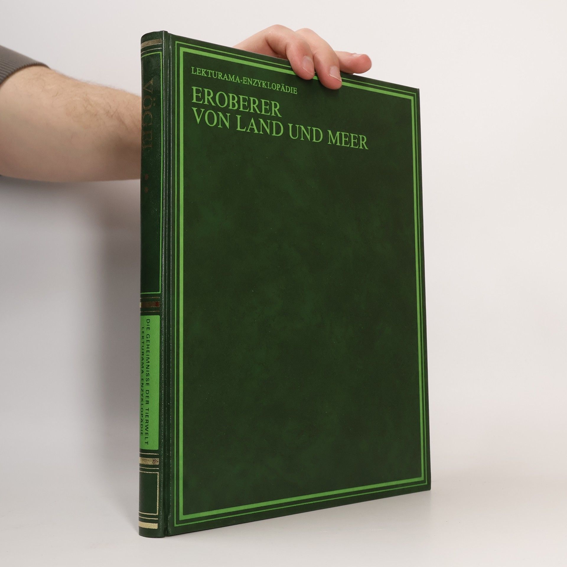 Various authors Die Geheimnisse der Tierwelt. Eroberer von Land und Meer (Band 6)