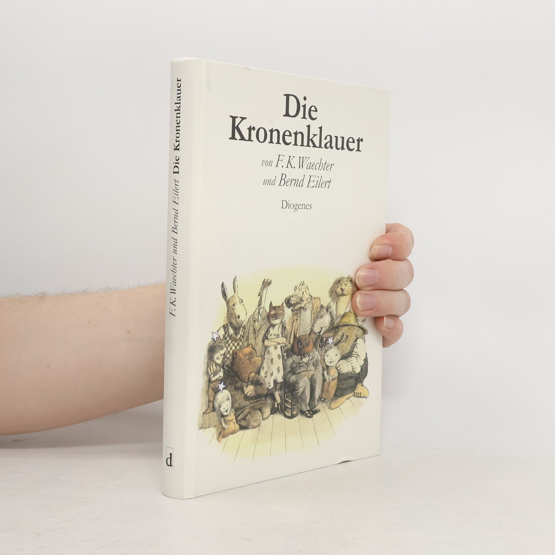 Friedrich Karl Waechter Die Kronenklauer