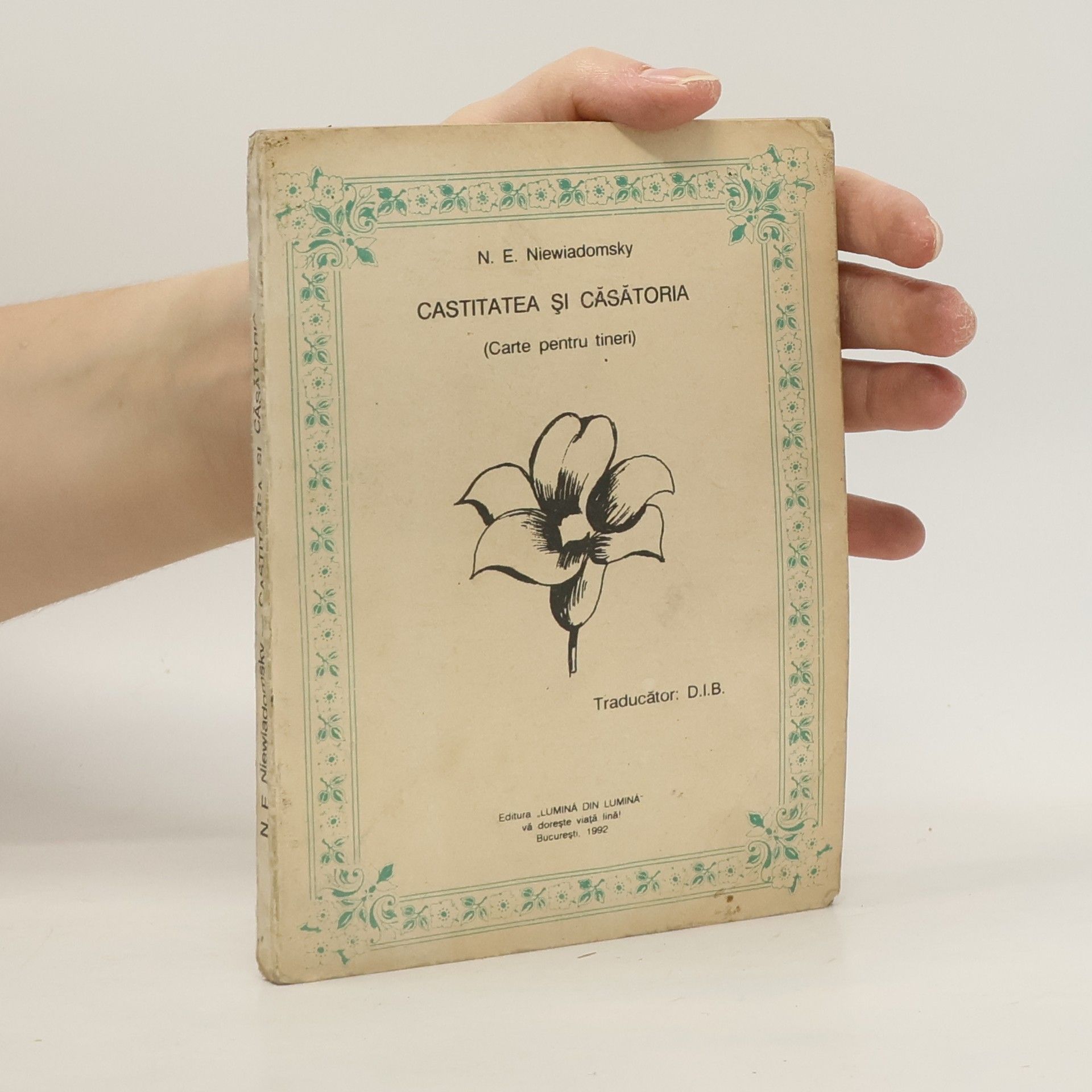 N.E. Niewiadomsky Castitatea si Casatoria