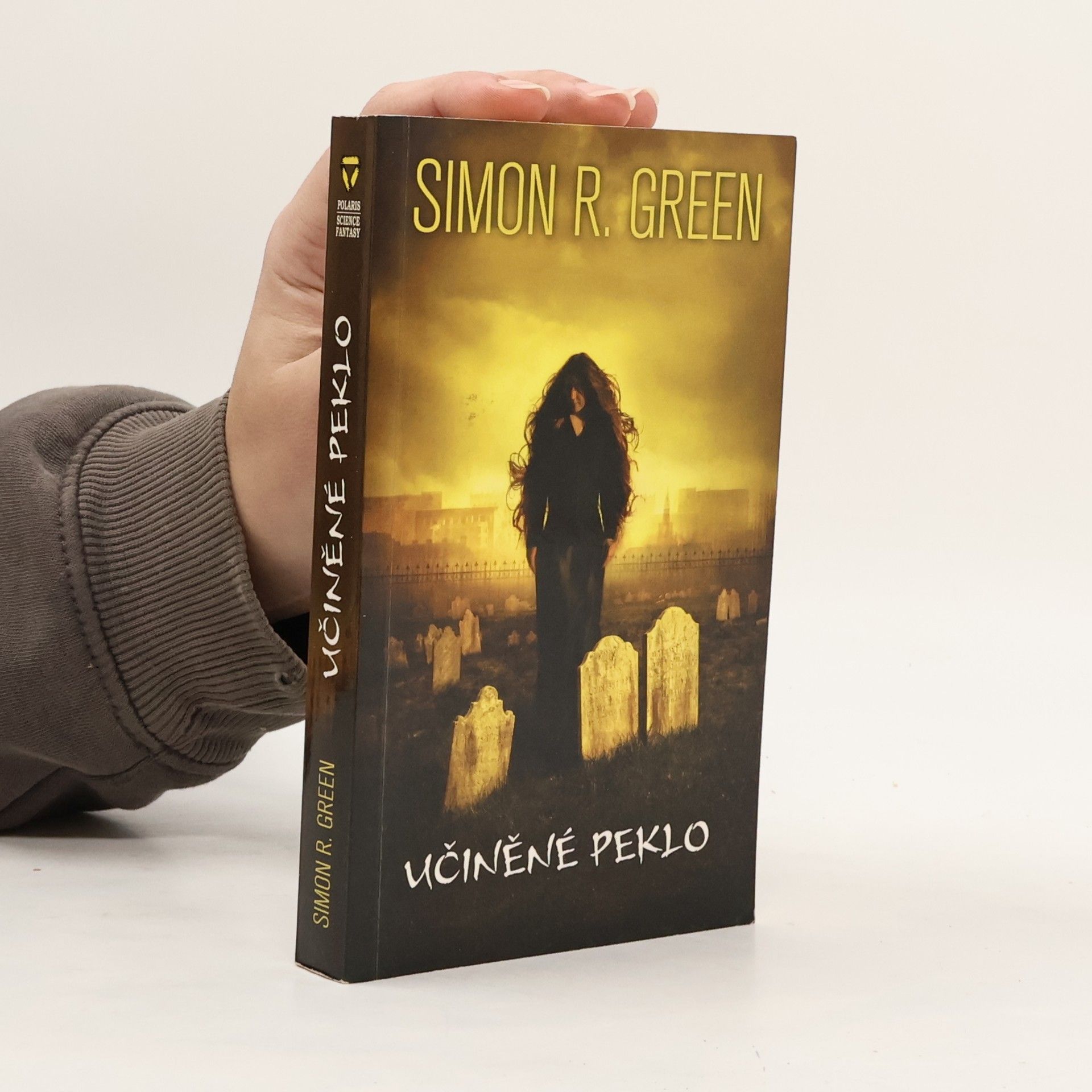 Simon R. Green Učiněné peklo