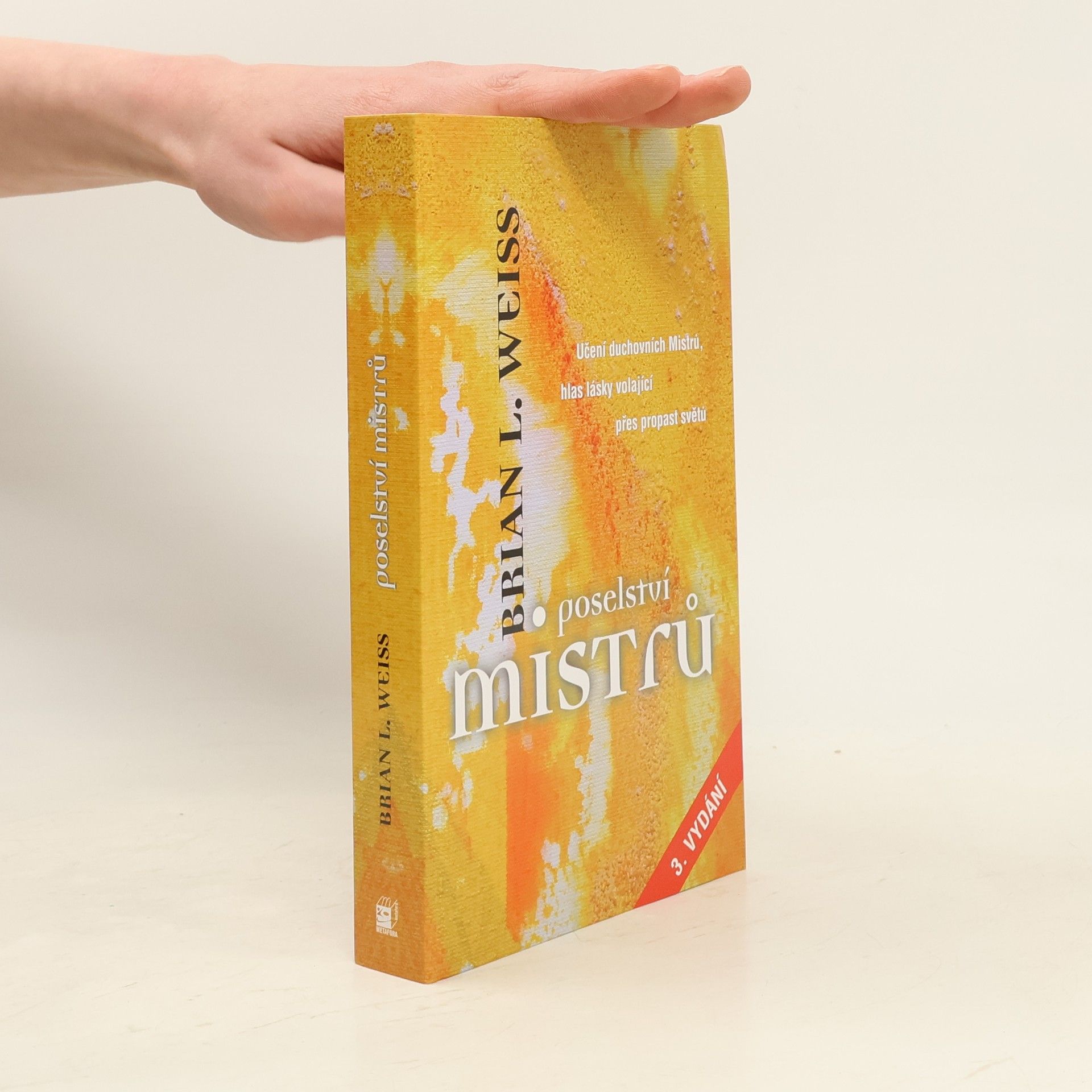 Brian L. Weiss Poselství Mistrů