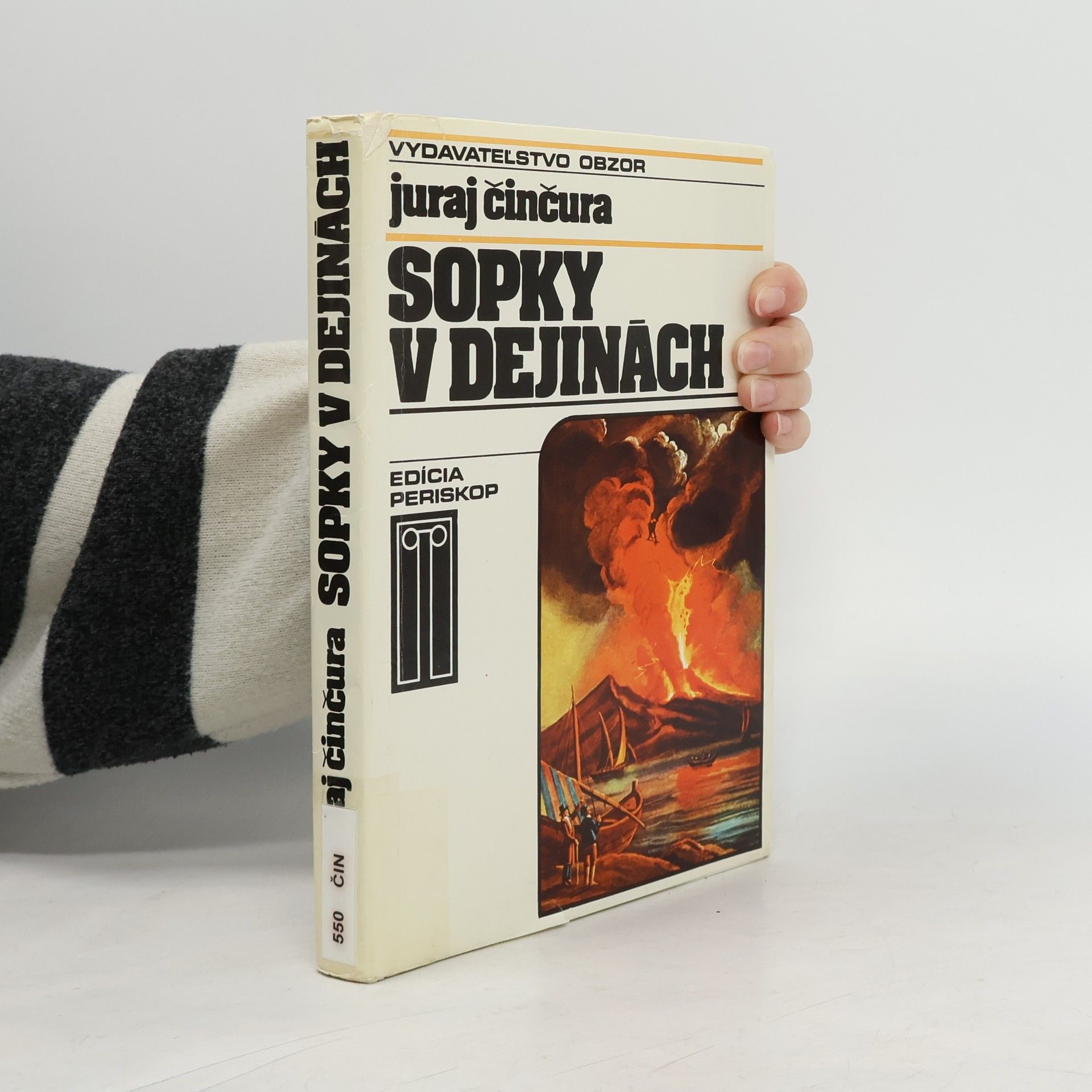 Juraj Činčura Sopky v dejinách