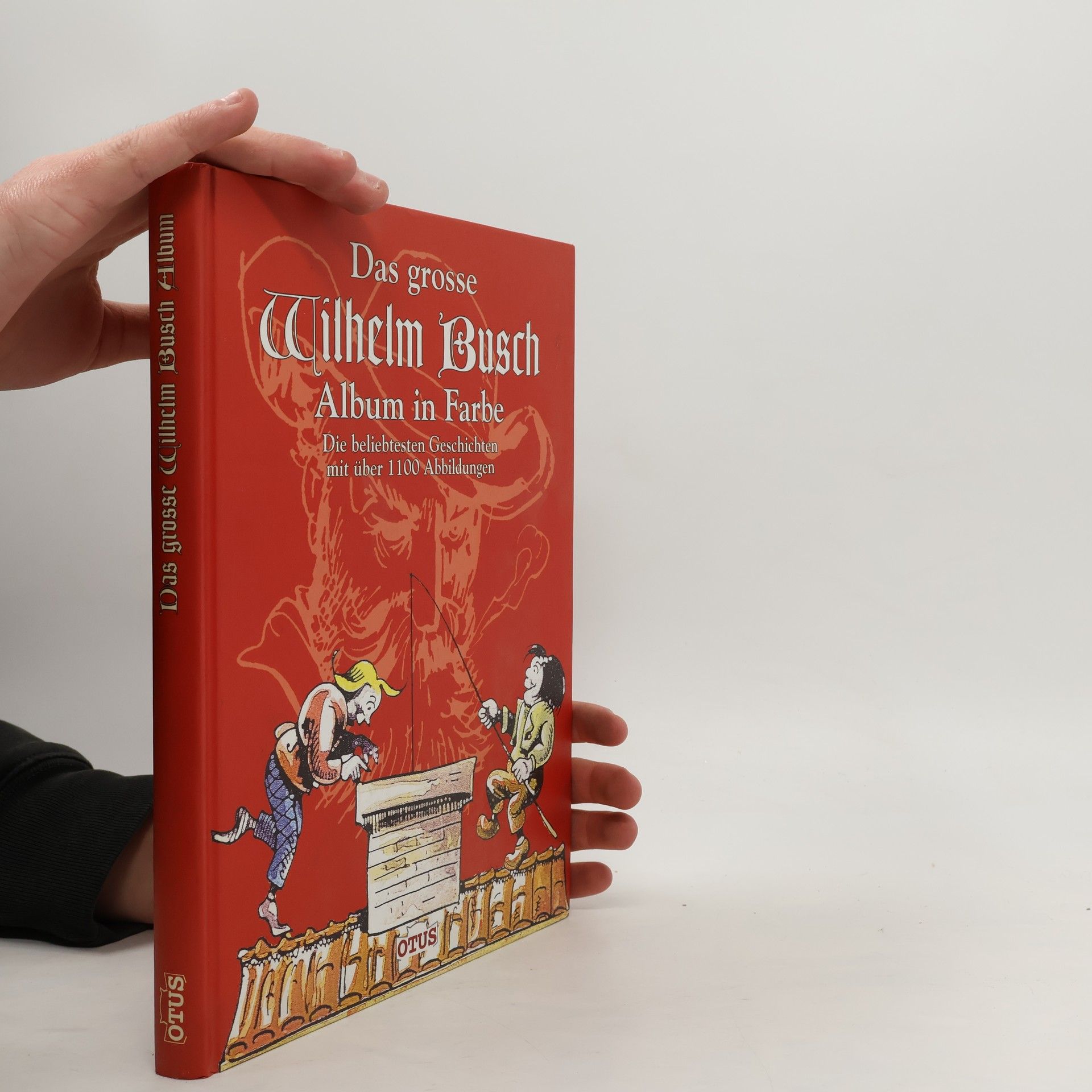 Wilhelm Busch Das grosse Wilhelm-Busch-Album in Farbe : die beliebtesten Geschichten mit über 1100 Abbildungen