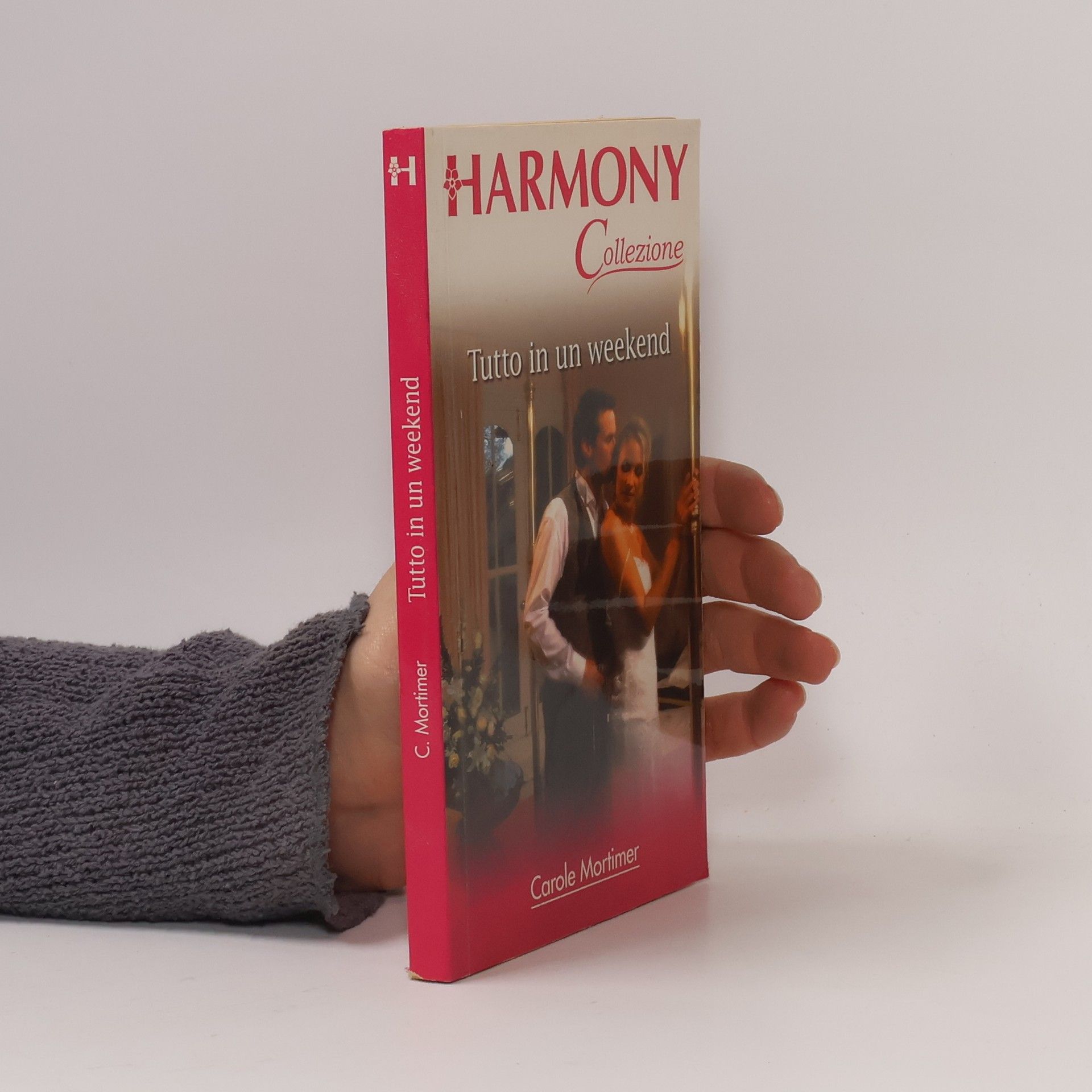 Carole Mortimer Tutto in un weekend