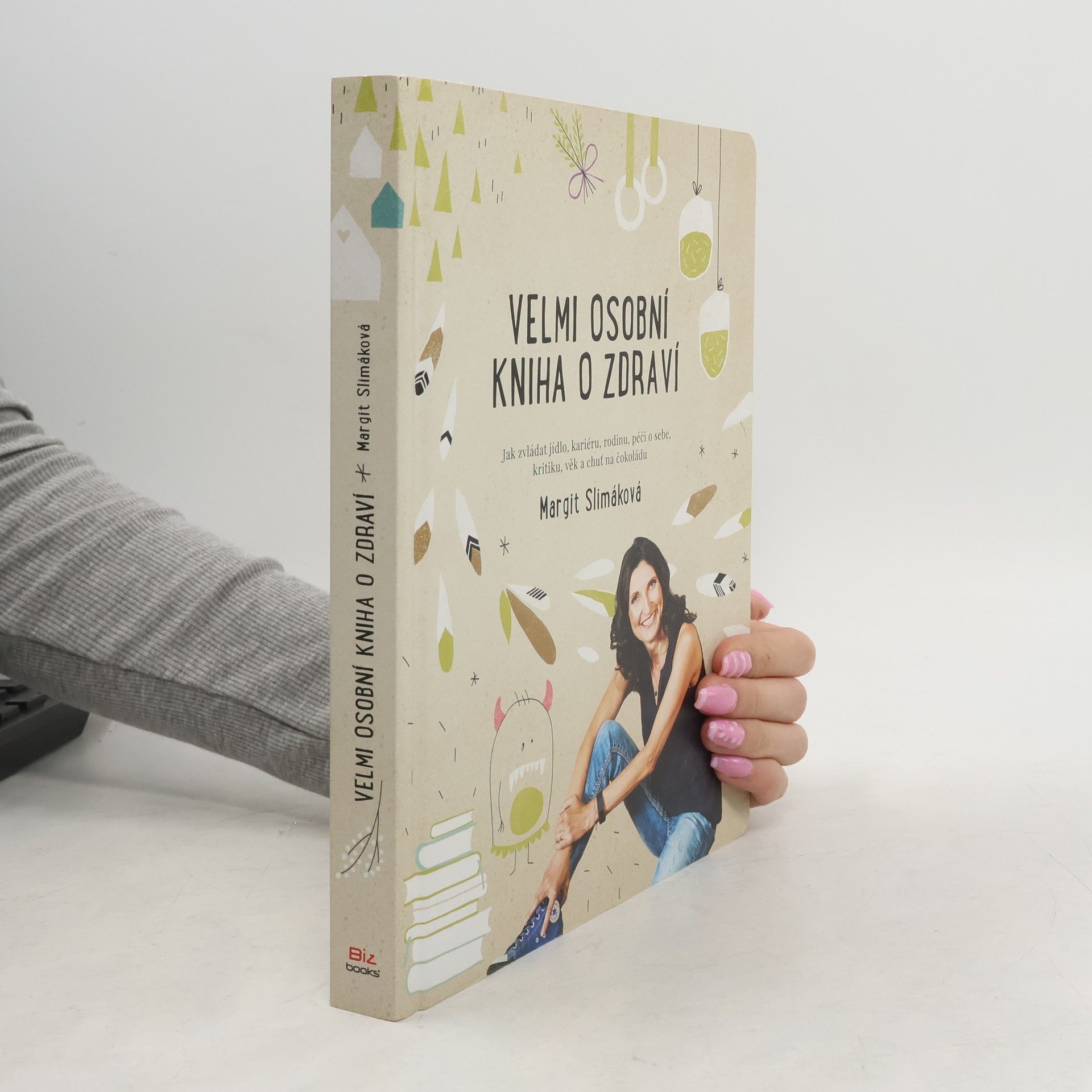 Velmi osobní kniha o zdraví