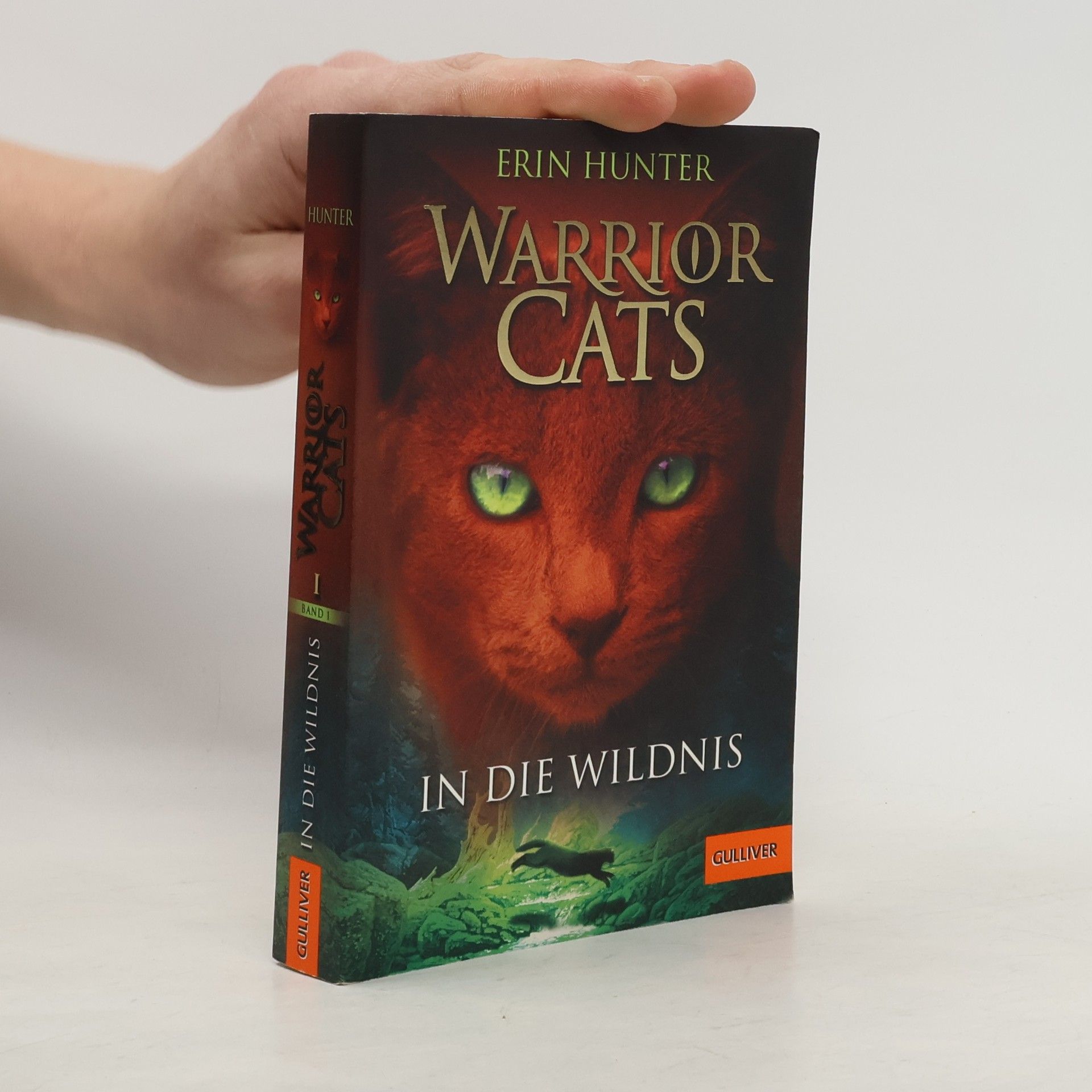 Erin Hunter Warrior Cats. In die Wildnis
