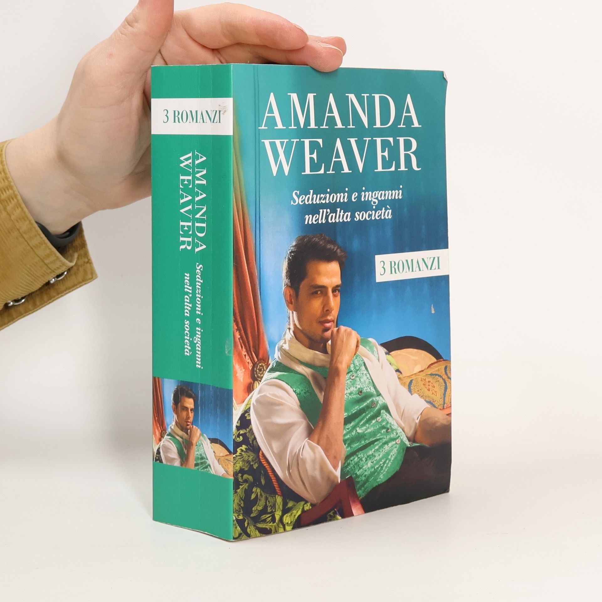 Amanda Weaver Seduzioni e inganni nell'alta società