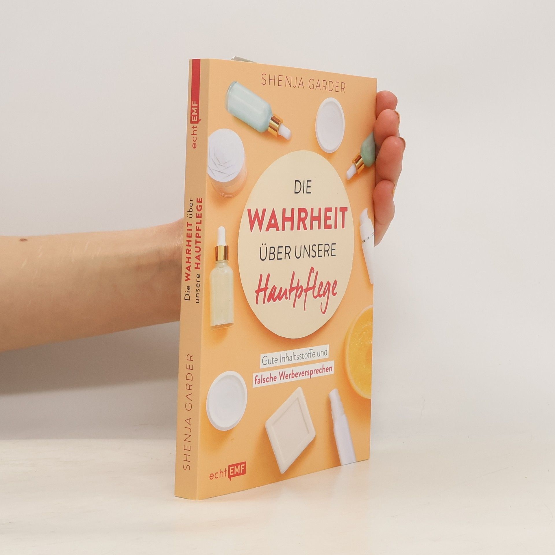 Shenja Garder Die Wahrheit über unsere Hautpflege