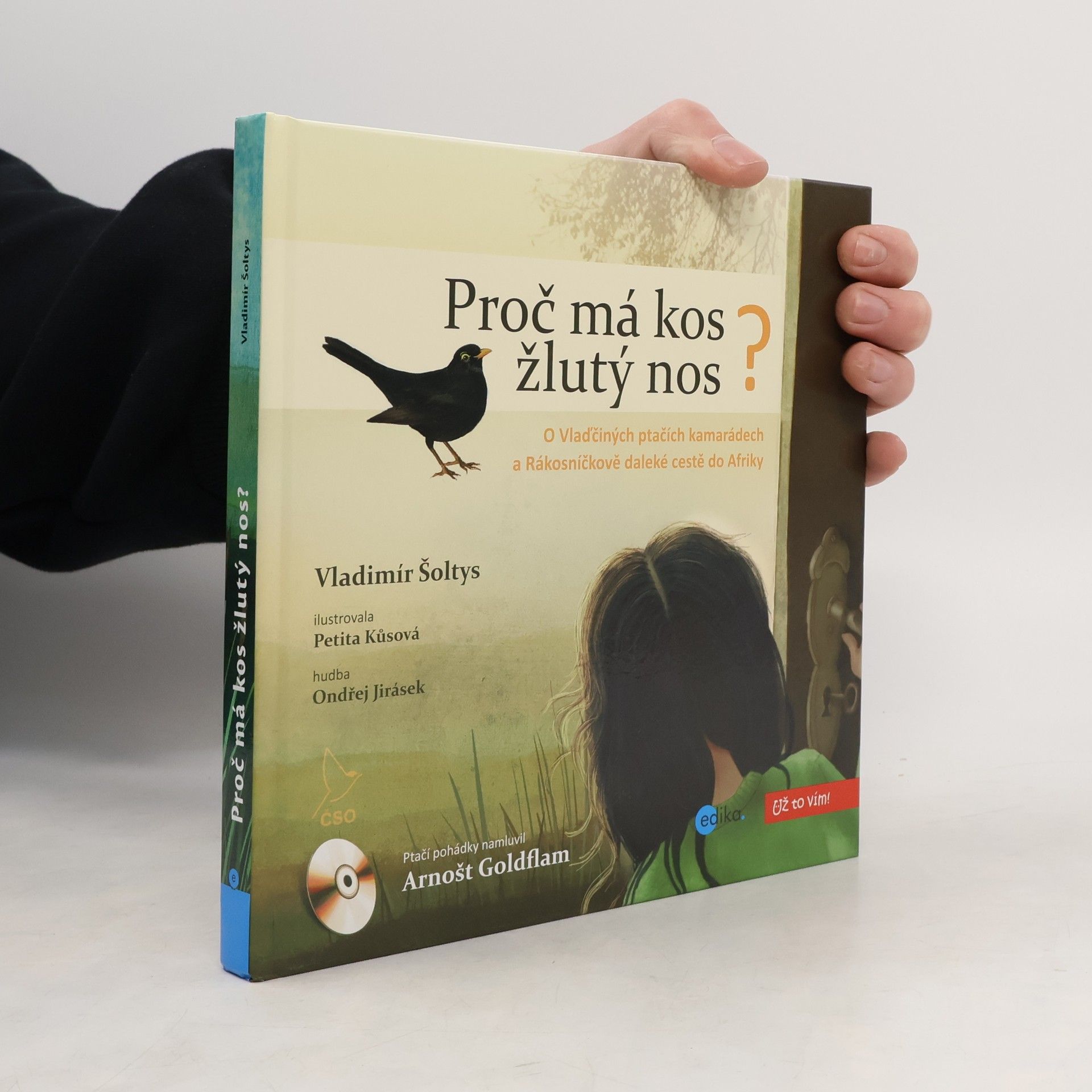 Vladimír Šoltys Proč má kos žlutý nos?