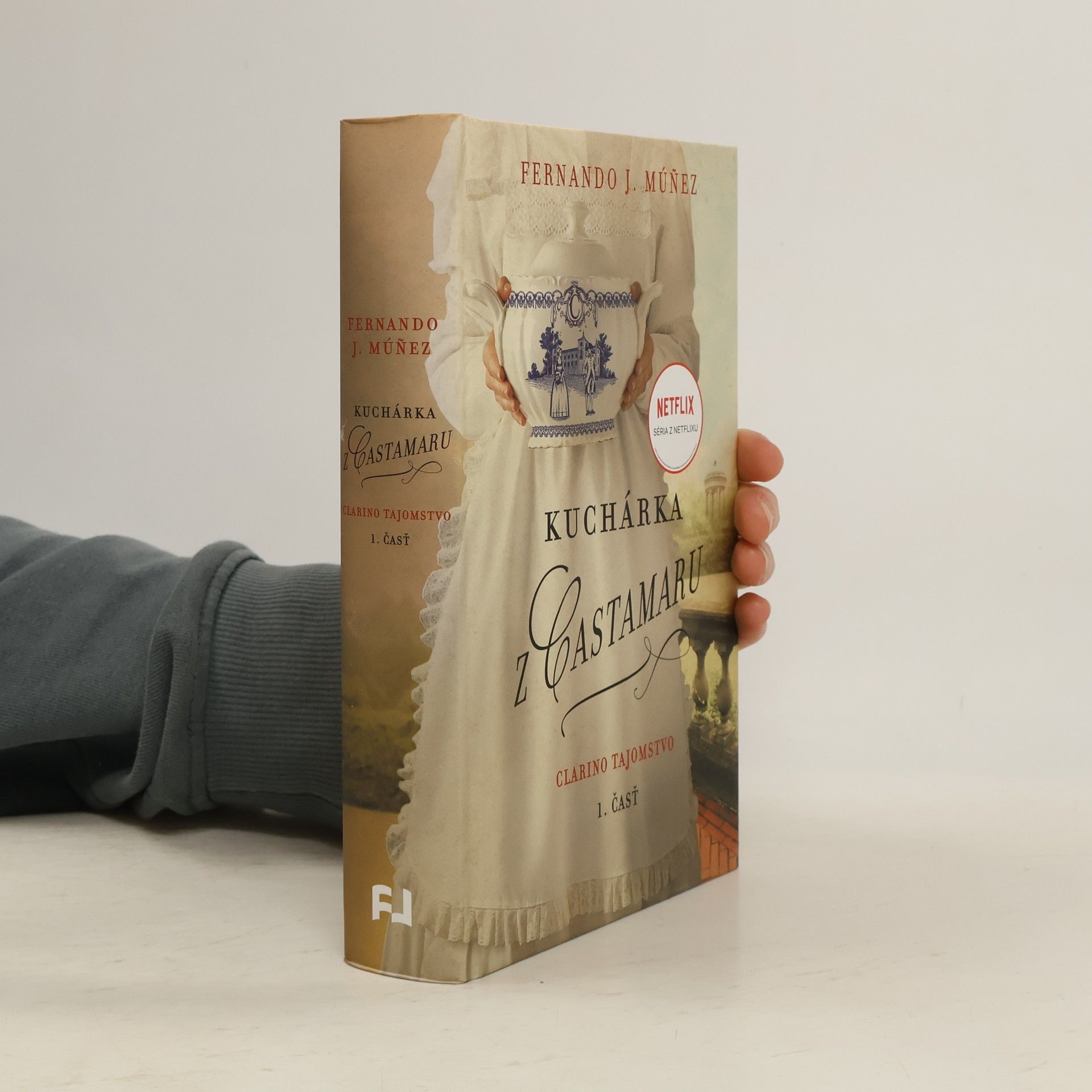 Fernando J. Múñez Kuchárka z Castamaru 1. Clarino tajemstvo