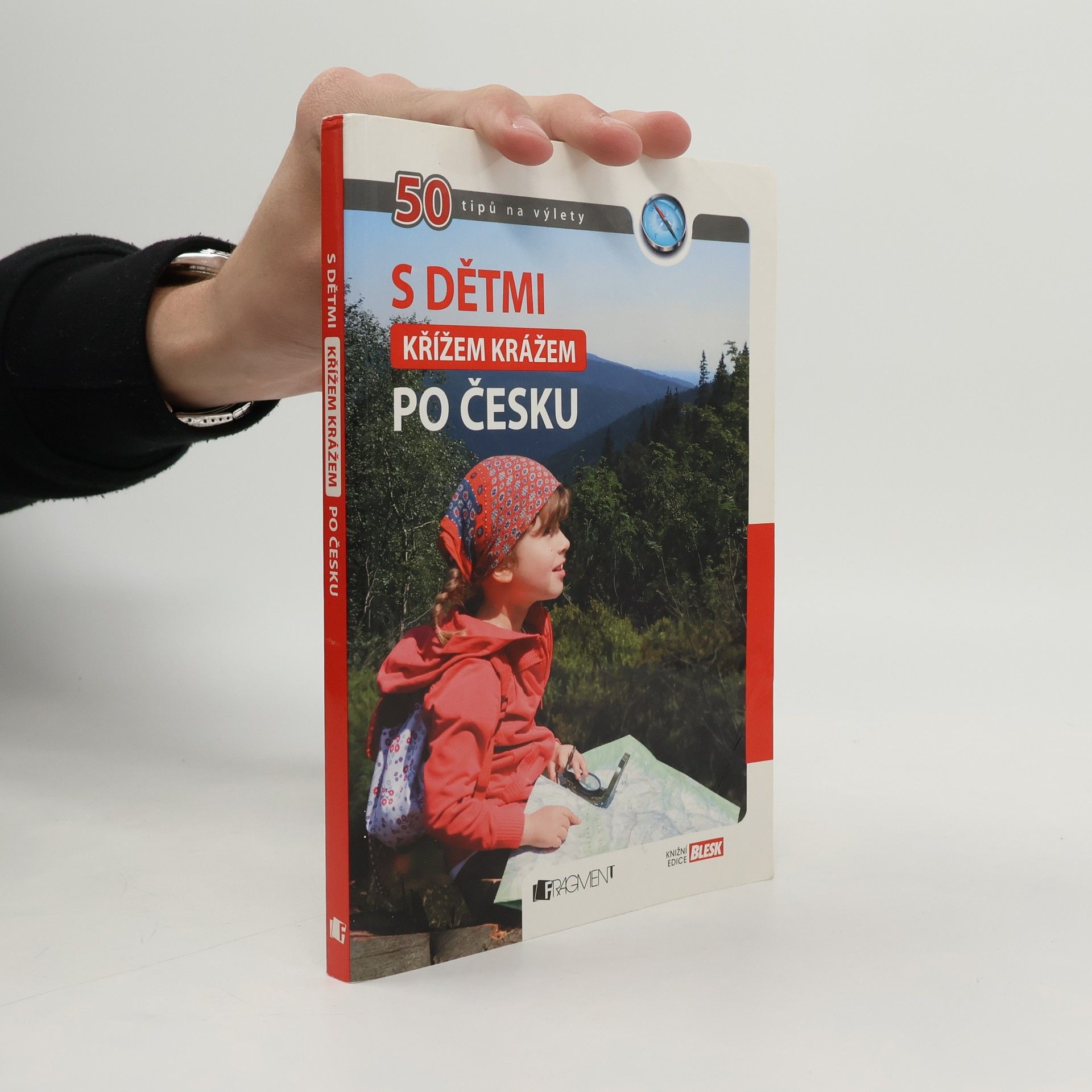 Tomáš Feřtek S dětmi křížem krážem po Česku. 50 tipů na výlety