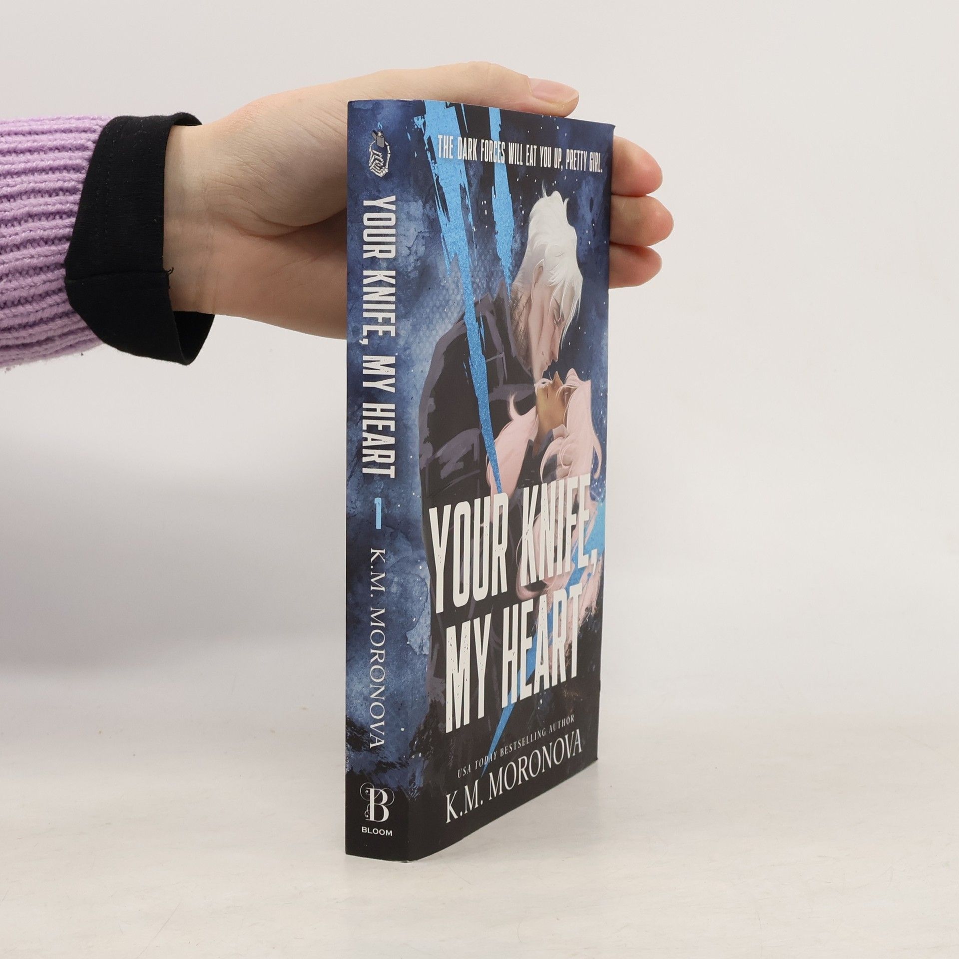 K M Moronova Dark Forces - 1: Your Knife, My Heart