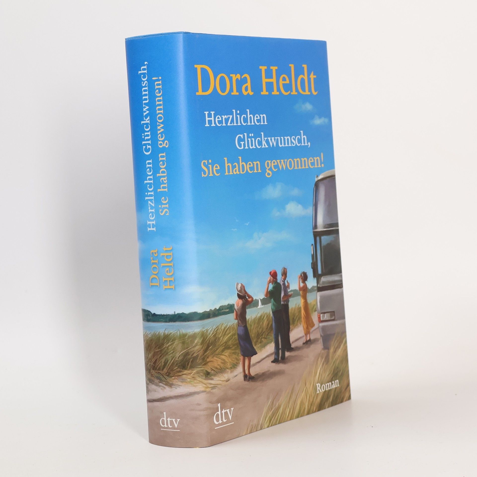 Dora Heldt Herzlichen Glückwunsch, Sie haben gewonnen!