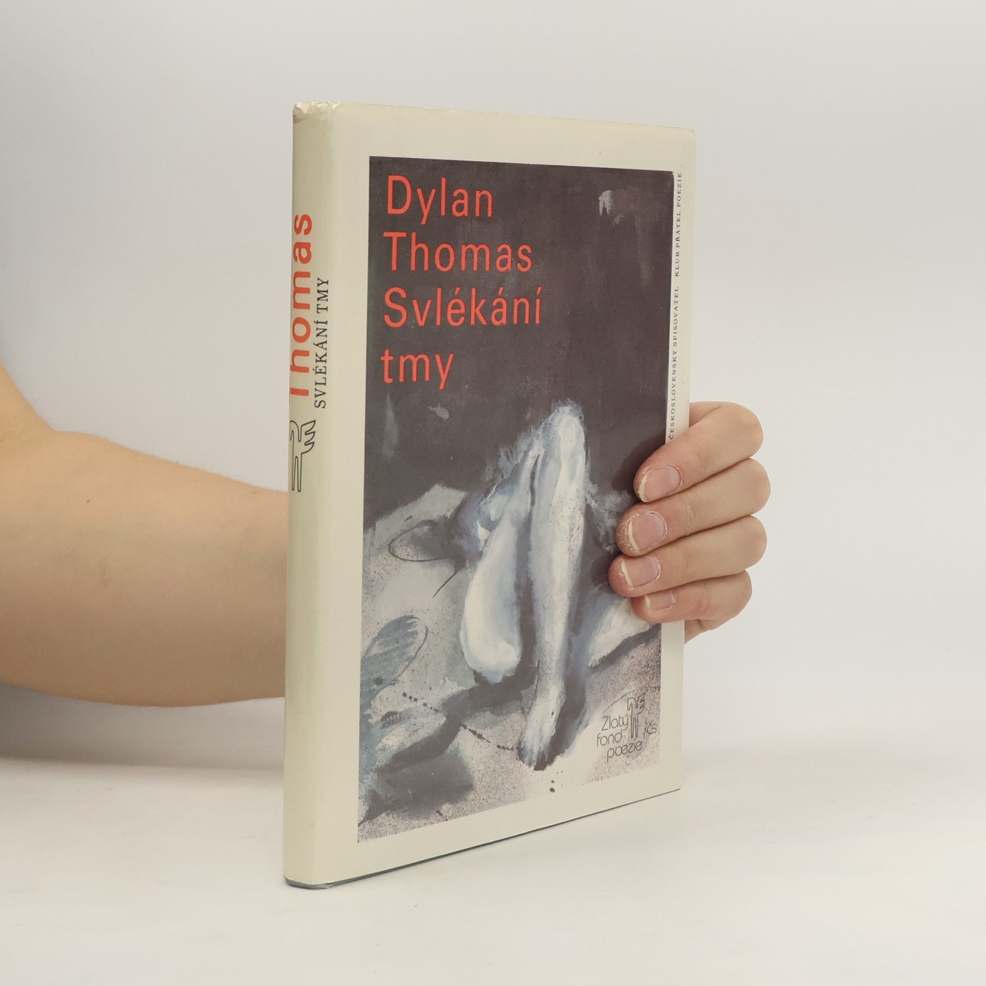 Dylan Thomas Svlékání tmy