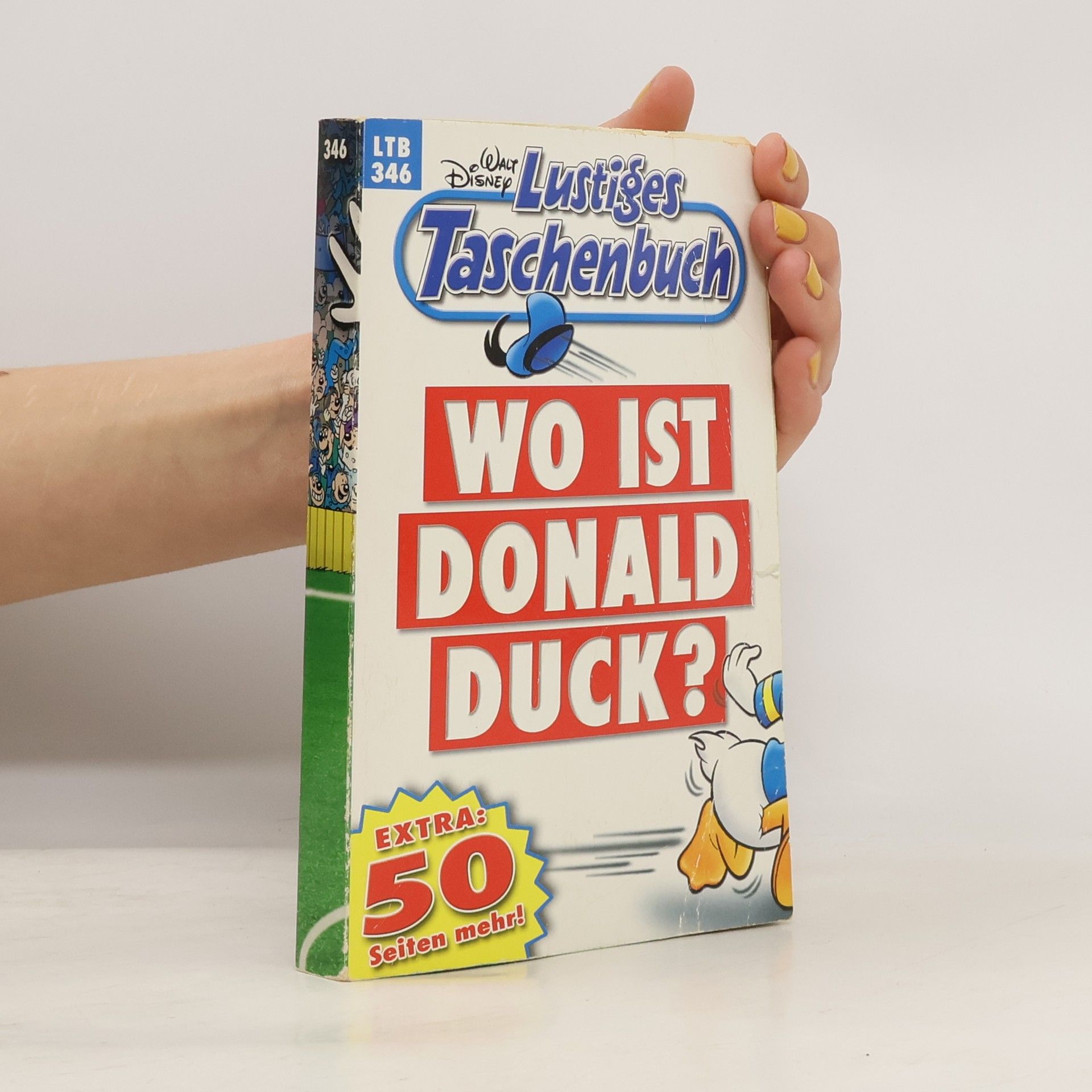Walt Disney Lustiges Taschenbuch 346. Wo ist Donald Duck?