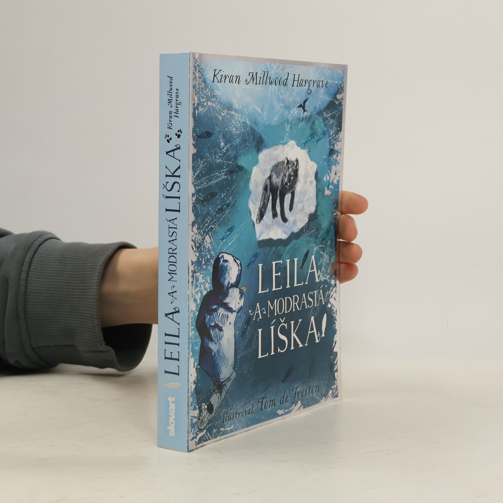 Kiran Millwood Hargrave Leila a modrastá líška