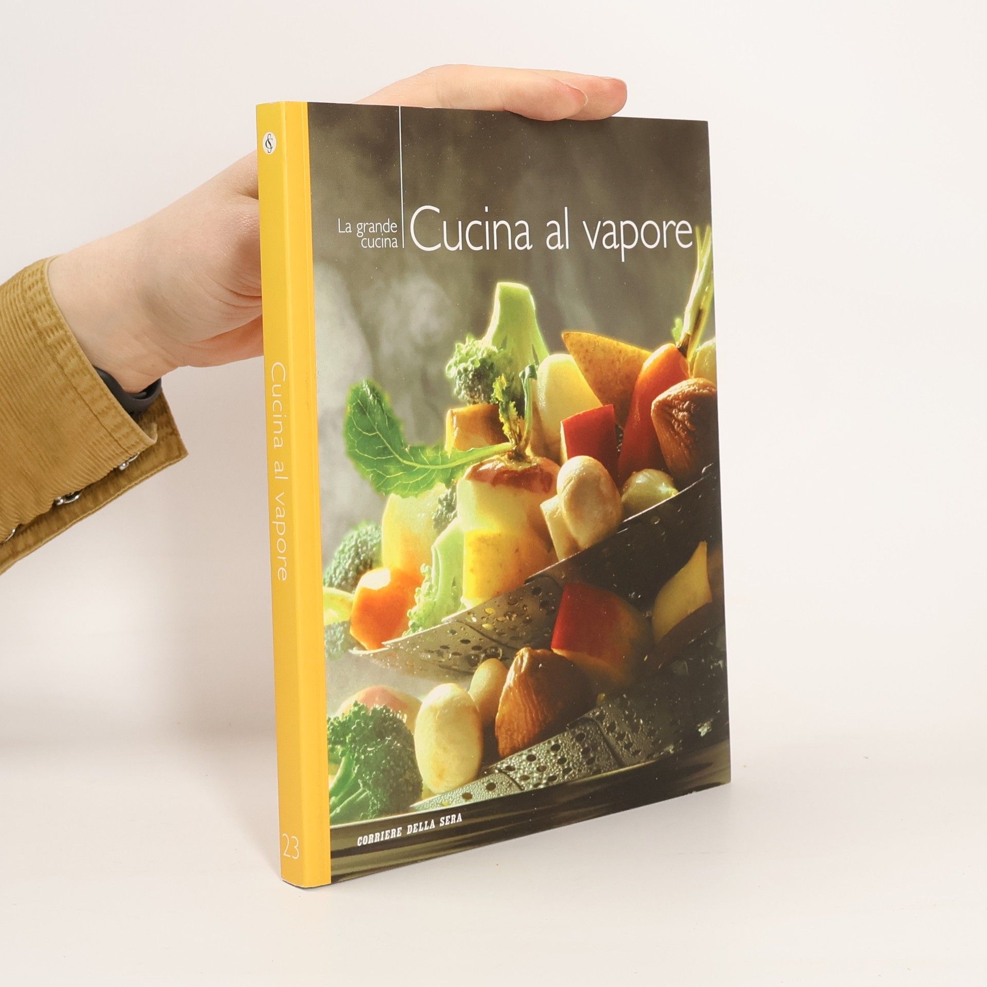 Various authors La grande cucina. Cucina al vapore