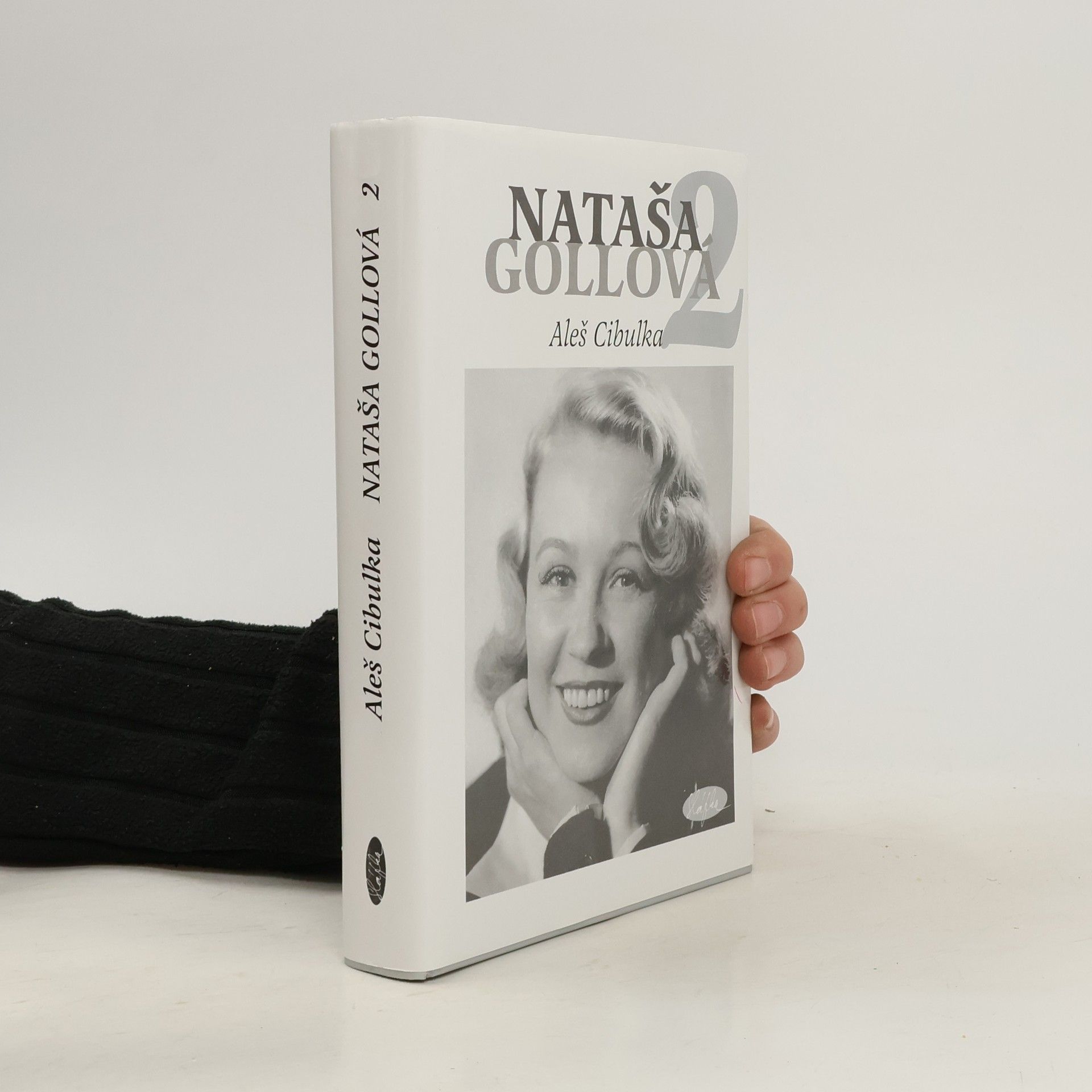 Aleš Cibulka Nataša Gollová 2 : černobílé vzpomínání