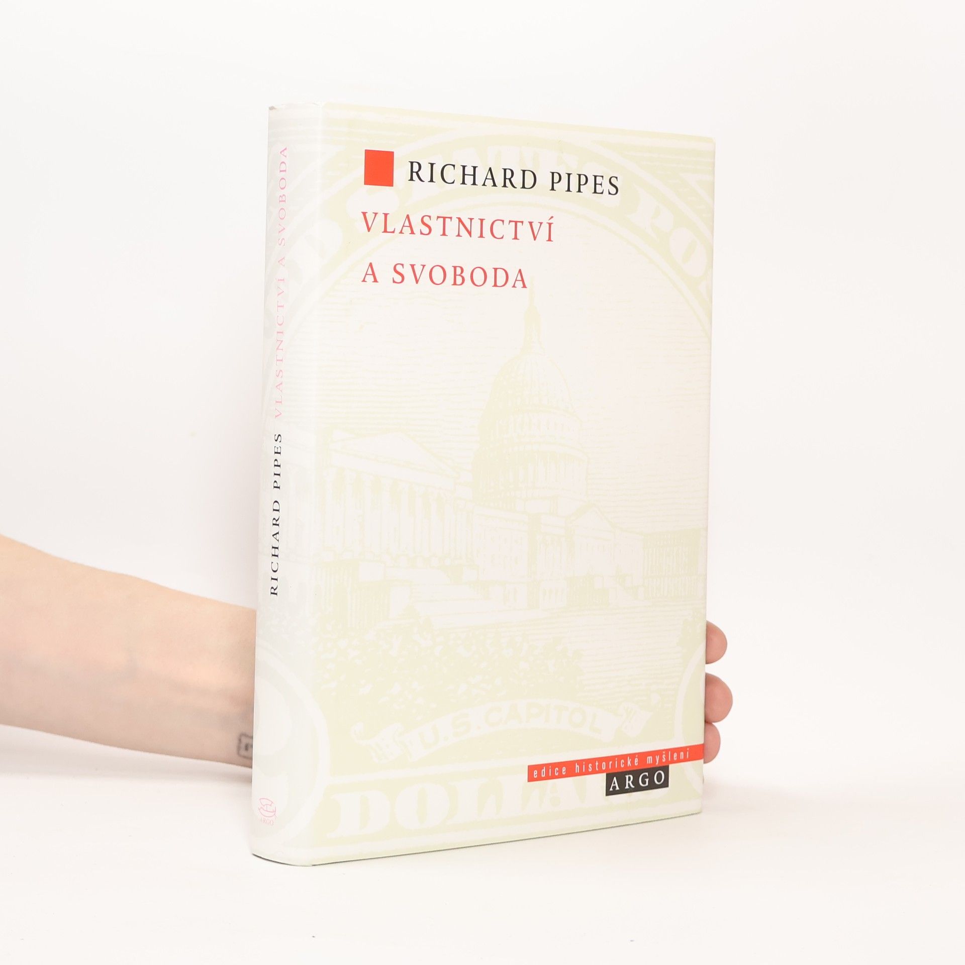 Richard Pipes Vlastnictví a svoboda