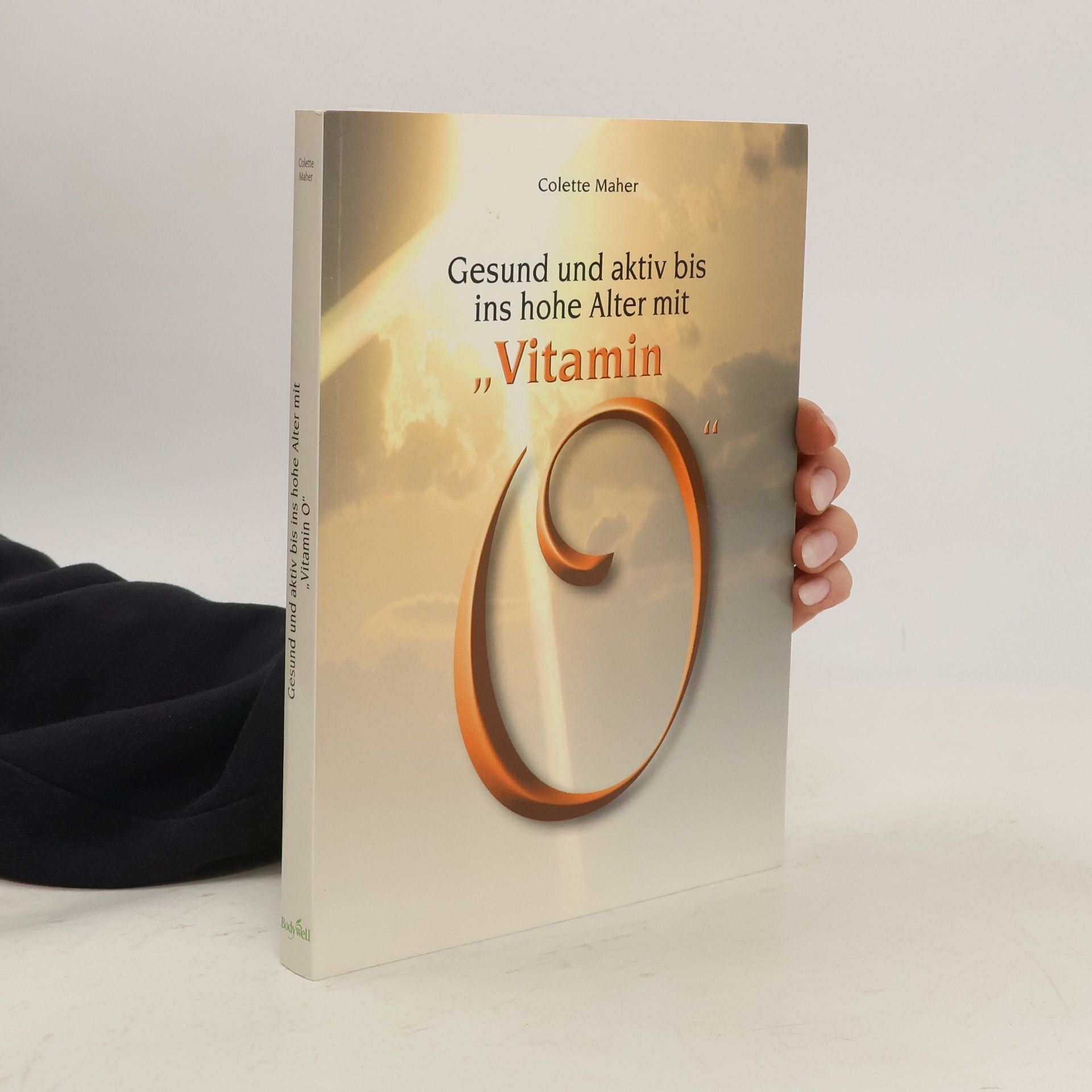 Colette Maher Gesund und aktiv bis ins hohe Alter