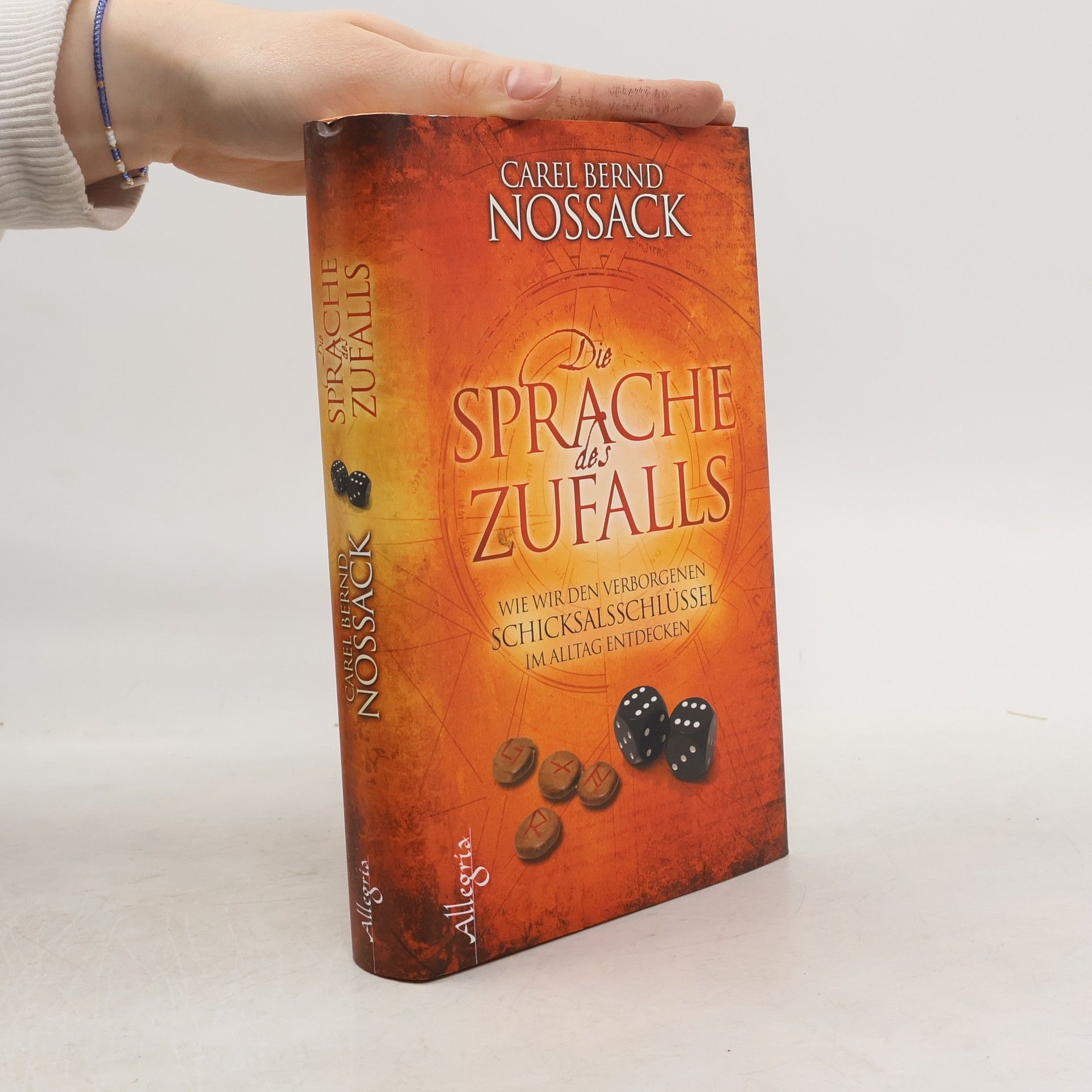 Carel Bernd Nossack Die Sprache des Zufalls