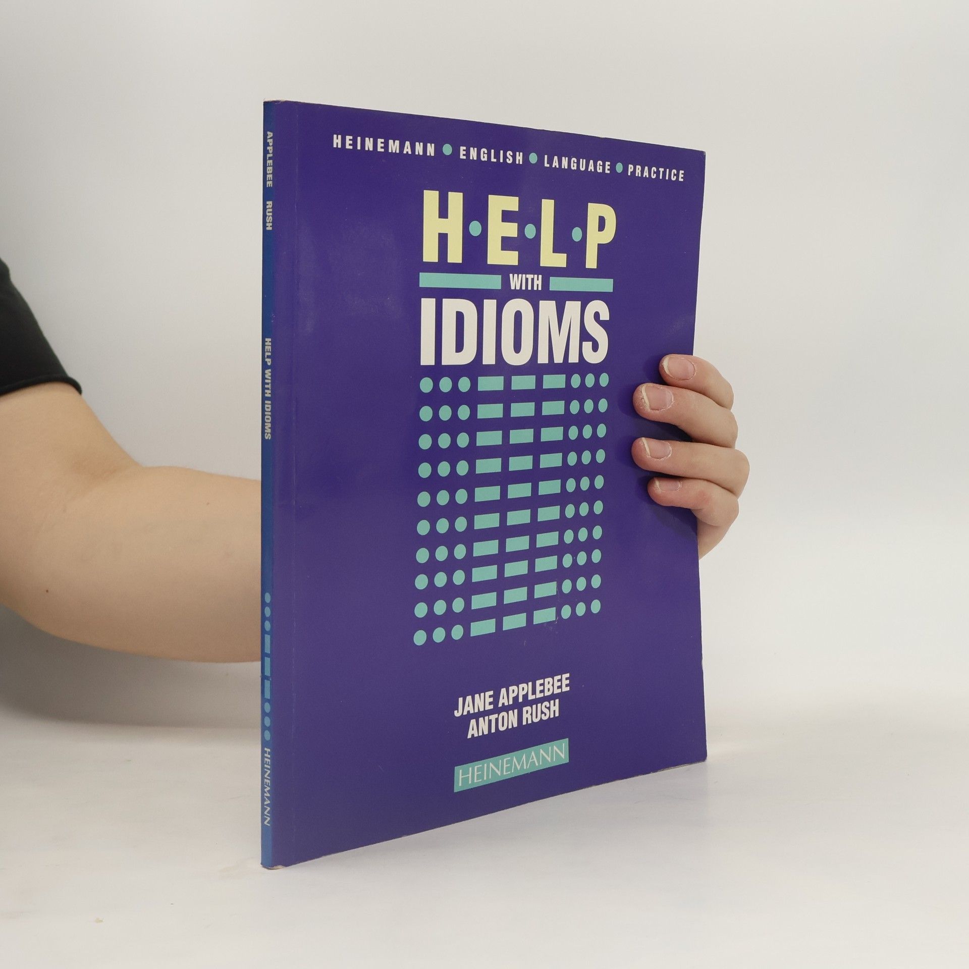 Jane Applebee Heinemann English Language Practice: Help With Idioms