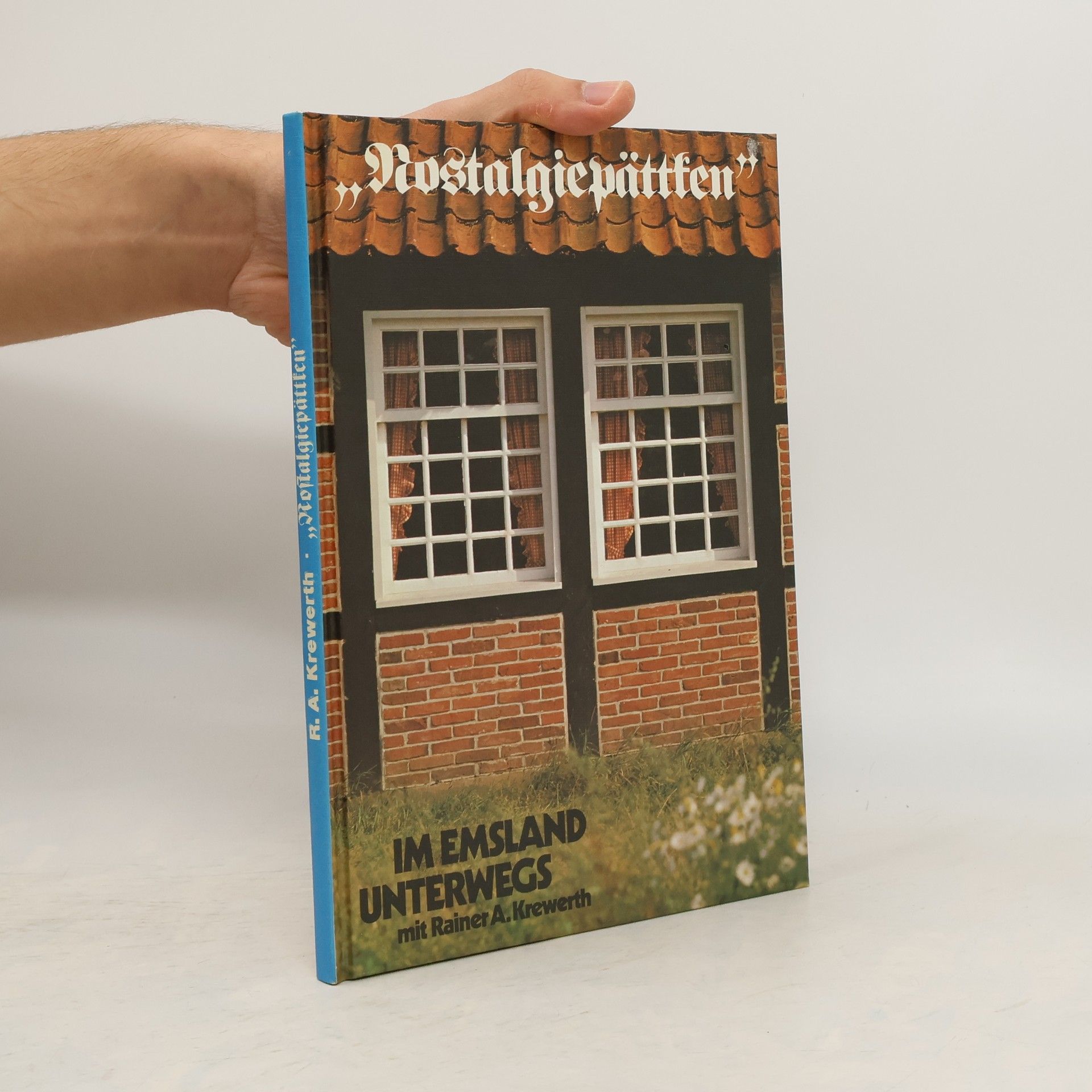 Rainer A. Krewerth Nostalgiepättfen