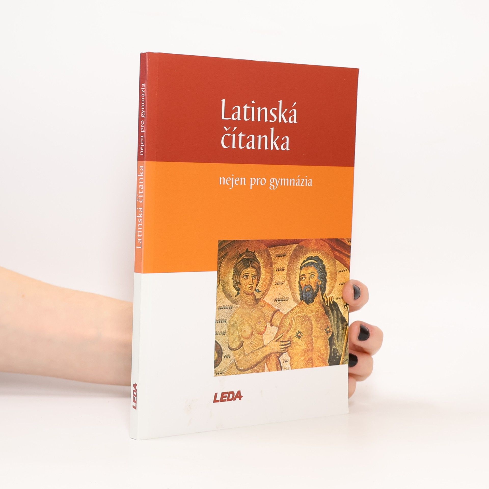 Jiří Pech Latinská čítanka, nejen pro gymnázia